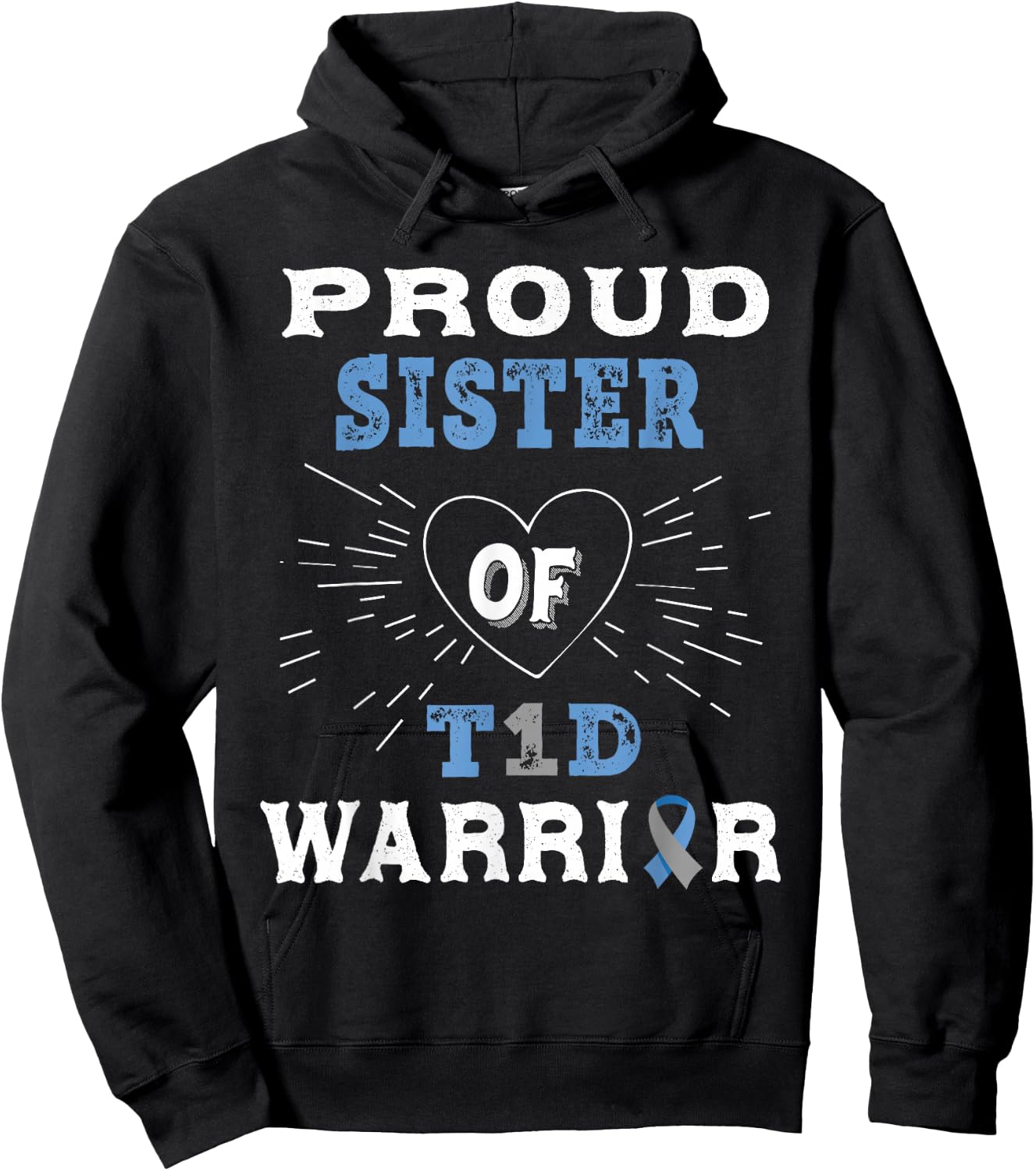 T1D Proud Sister Diabetes Awareness Type 1 Insulin Pancreas Hoodie - Hoodie | Black