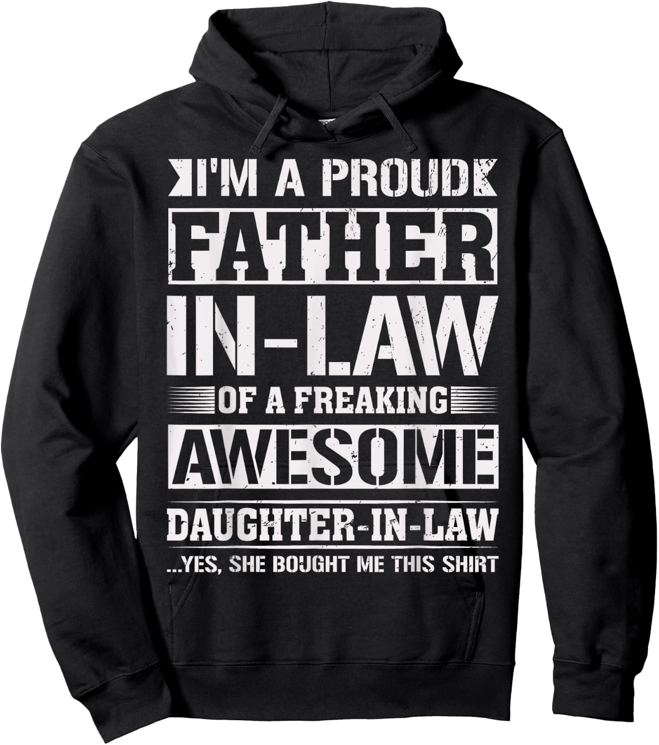 Proud Father in Law of a Freaking Gifts from Daughter in Law Hoodie - Hoodie | Black