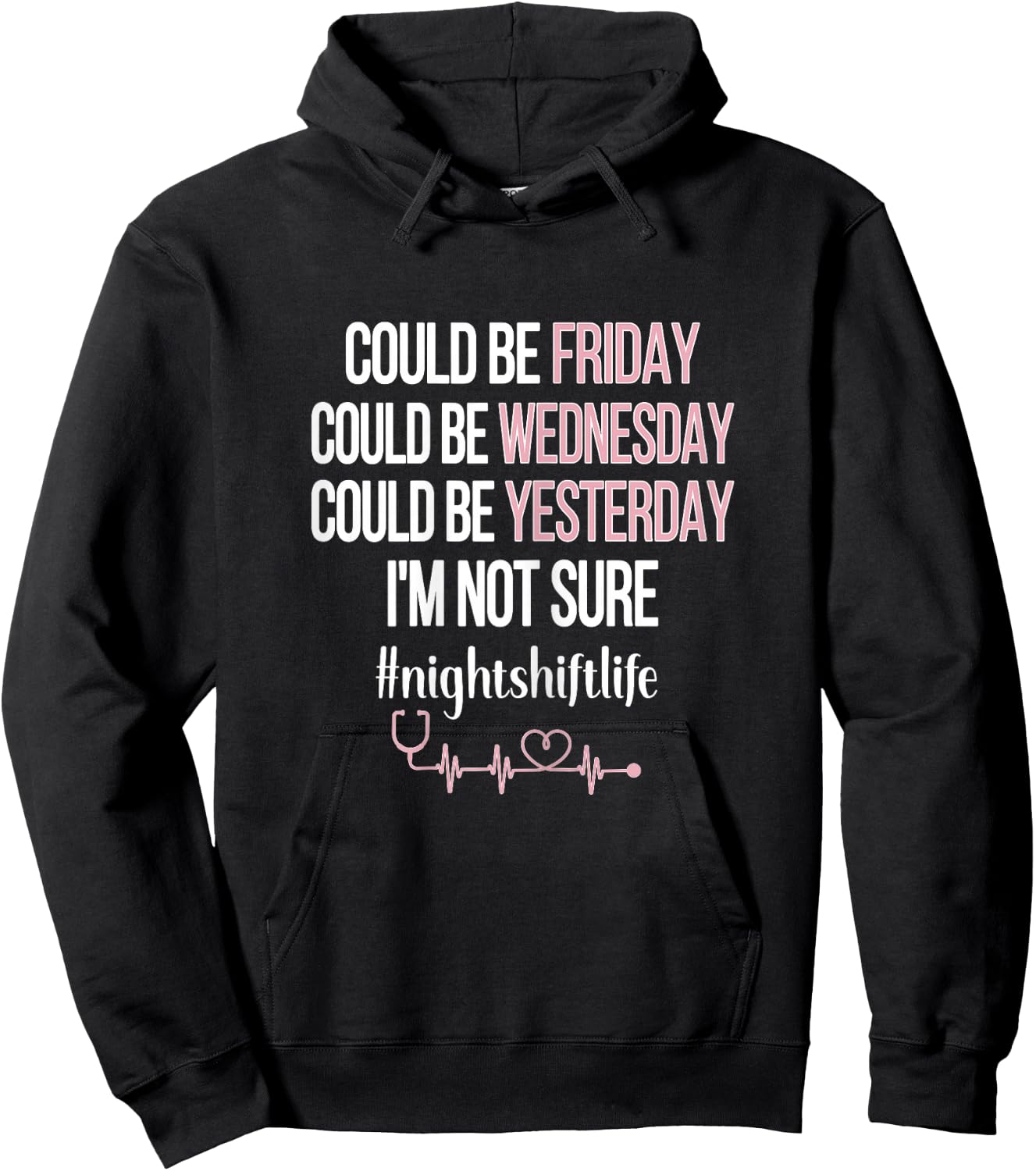 Night Shift Life Nursing Week Funny Night Shift Nurse Hoodie - Hoodie | Black