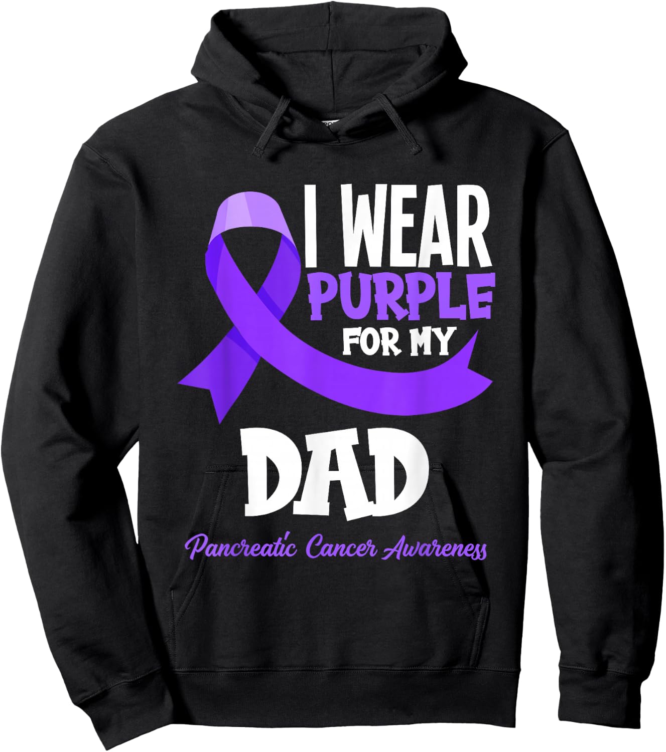 I Wear Purple For My Dad Pancreatic Cancer Awareness Hoodie - Hoodie | Black