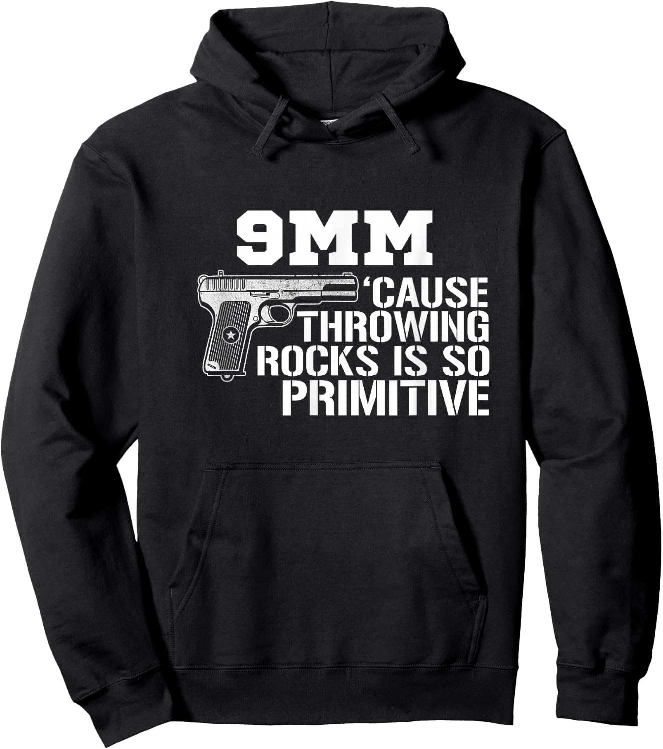 9MM Cause Throwing Rocks Is So Primitive Funny Gun Hoodie - Hoodie | Black