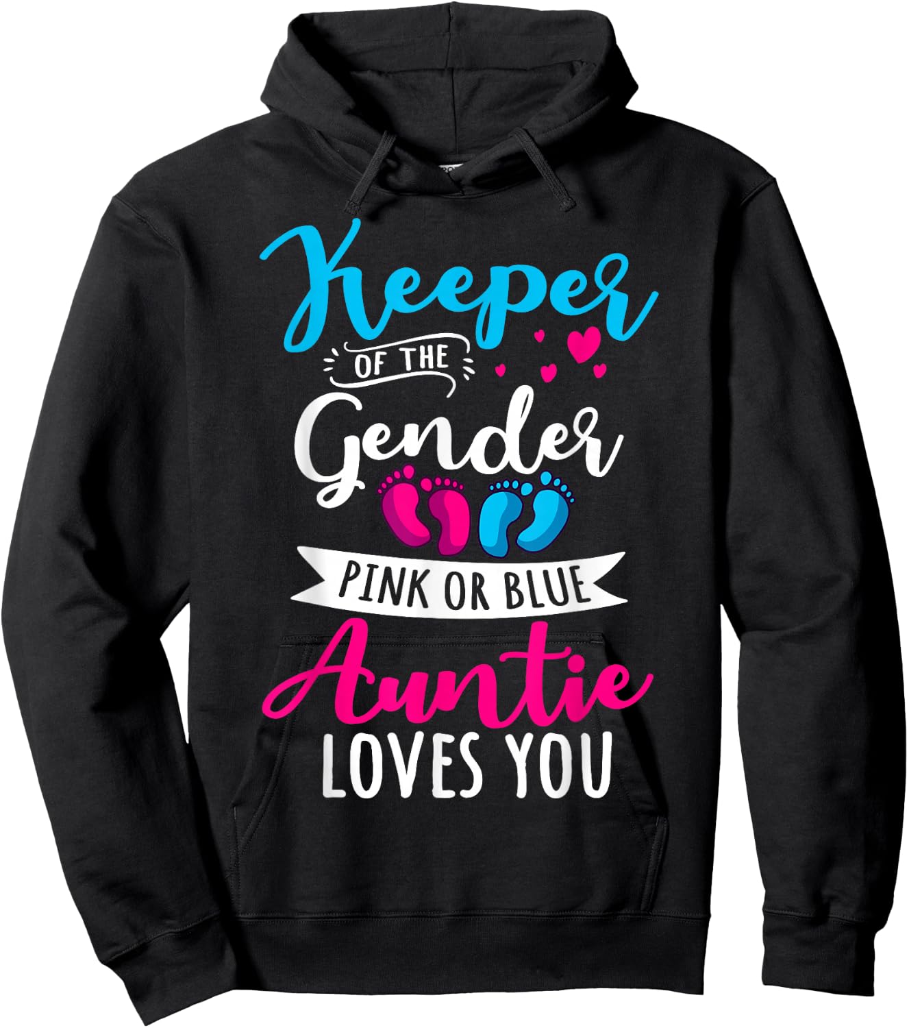 Keeper of The Gender Auntie Loves You Aunt Baby Announcement Small Hoodie - Hoodie | Black