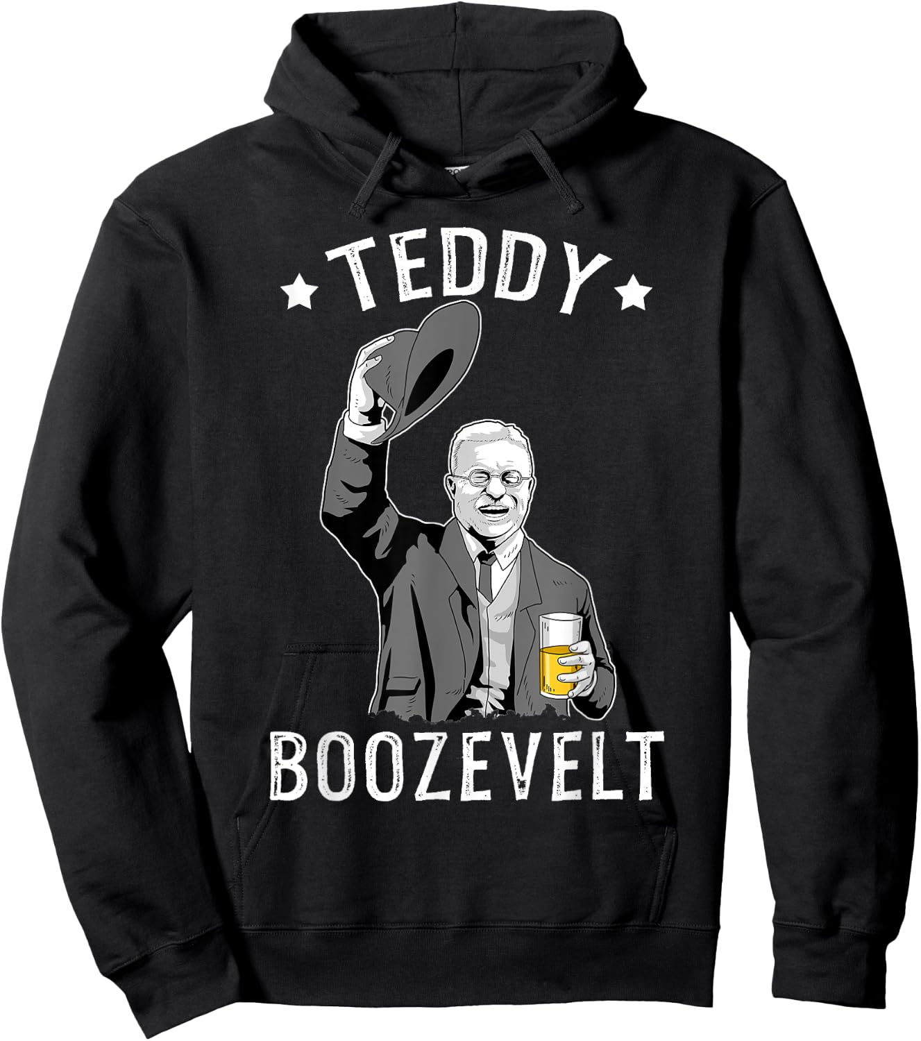 Teddy Roosevelt Shirt Boozevelt Beer Theodore Roosevelt Hoodie - Hoodie | Black