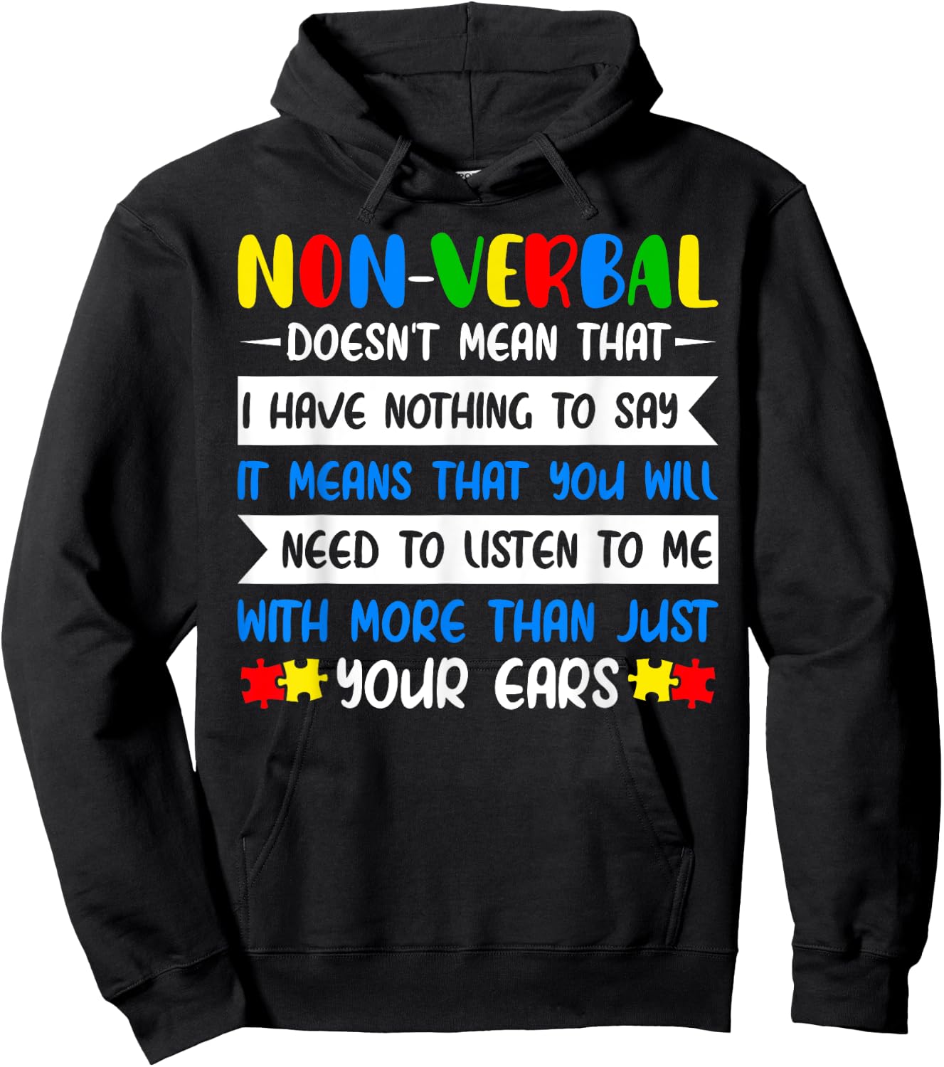 Non-Verbal Doesn't Mean That World Autism Awareness Day Hoodie - Hoodie | Black