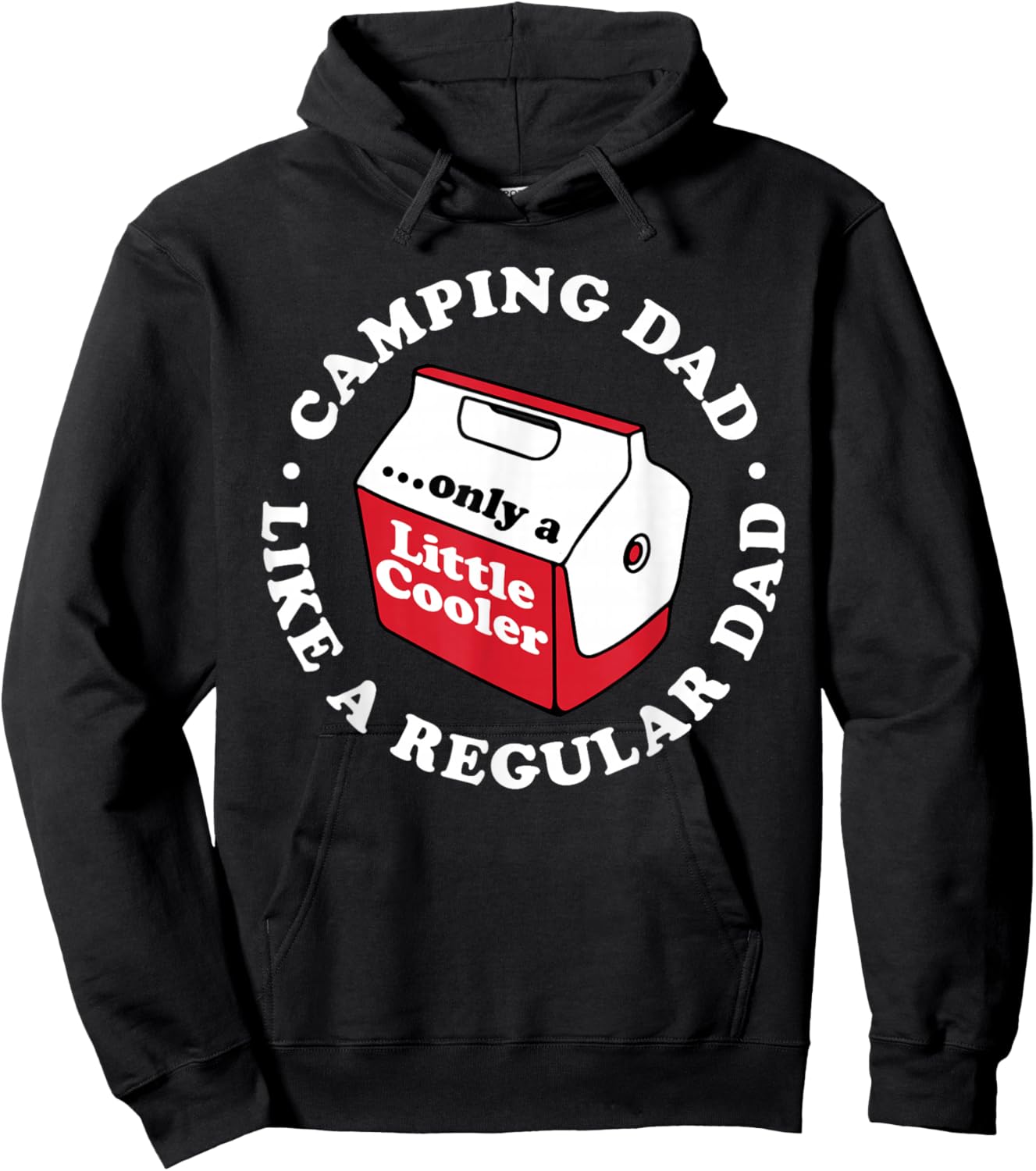 Camping Dad Joke Funny Father's Day A Little Cooler Hiking Hoodie - Hoodie | Black