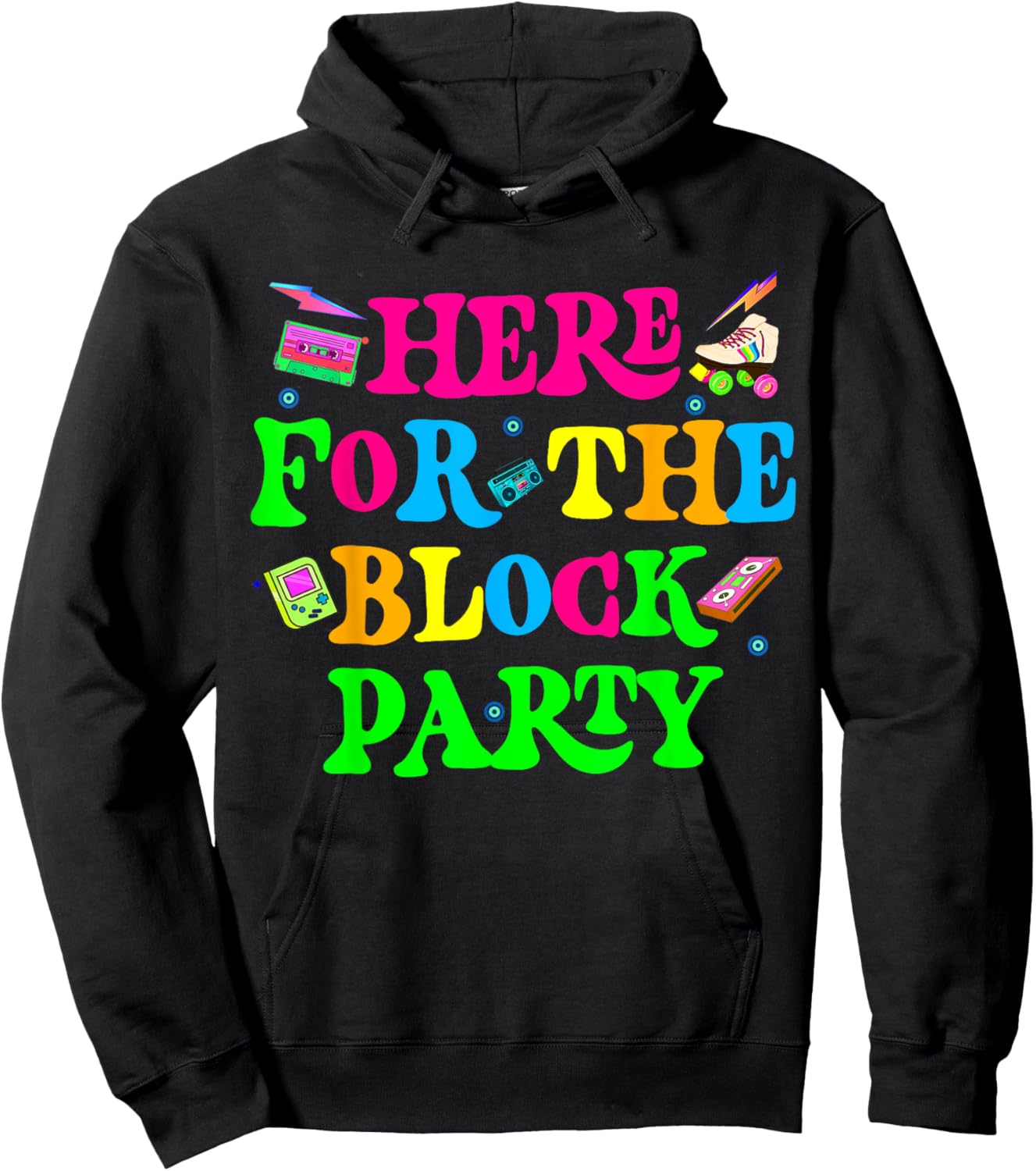 Here For The Block Party Boys Girls Hoodie - Hoodie | Black