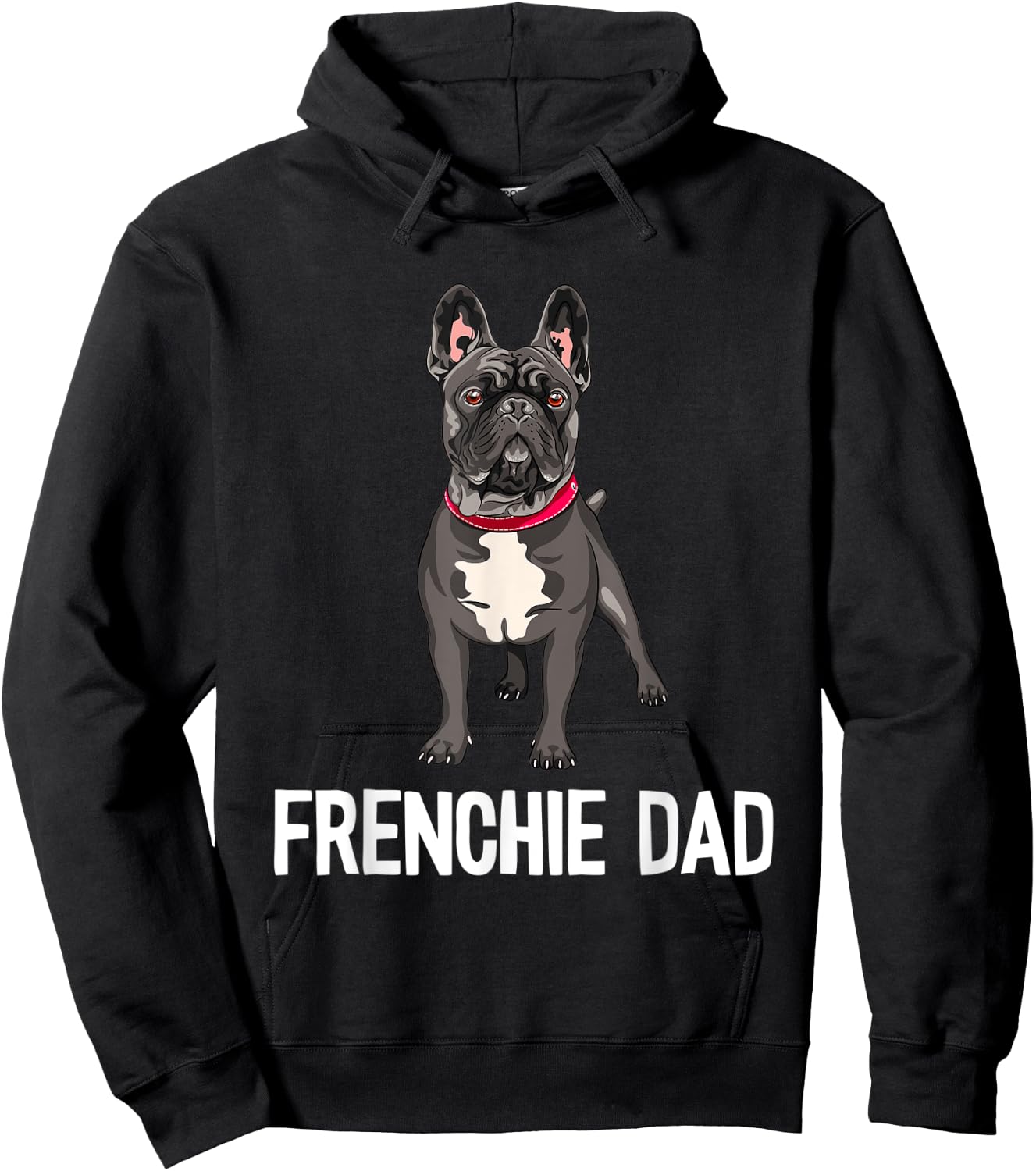 Frenchie Dad Black French Bulldog Father Funny Men Gift Hoodie - Hoodie | Black