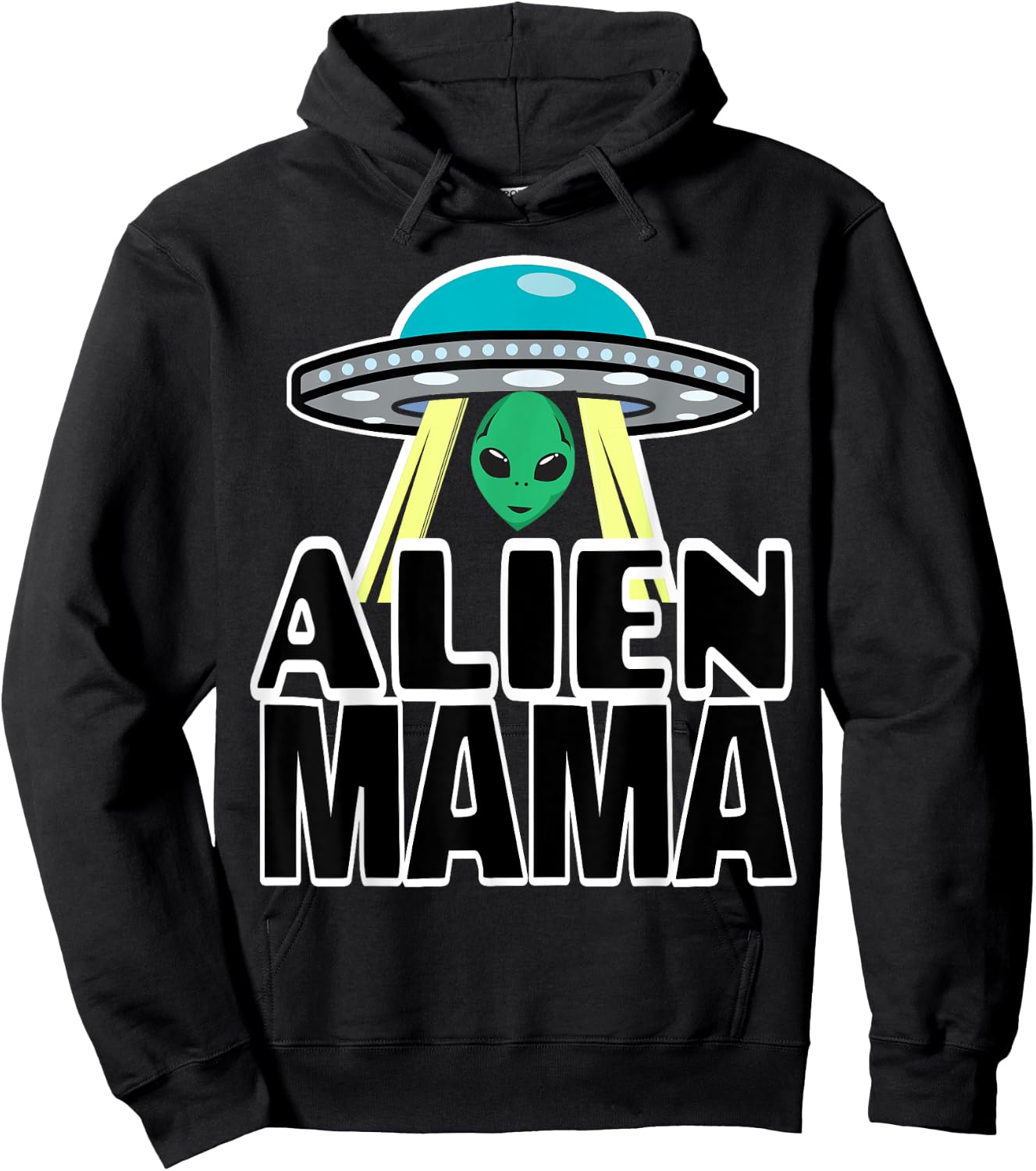 Mama Shirts Funny Alien Mama Shirts For Mom Alien Mama Shirt Hoodie - Hoodie | Black