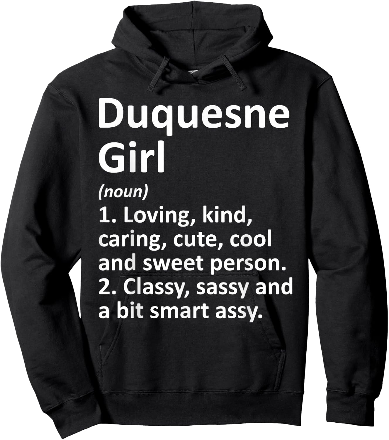 DUQUESNE GIRL PA PENNSYLVANIA Funny City Home Roots Gift Hoodie - Hoodie | Black