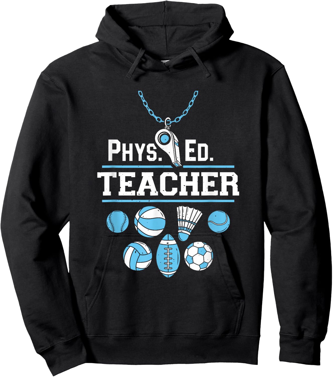 Physical Education Teacher - Phys Ed Teacher Hoodie - Hoodie | Black
