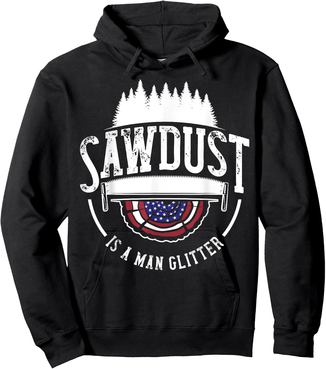 Sawdust Is Man Glitter Woodworking Carpenter Gift Dad Men Hoodie - Hoodie | Black