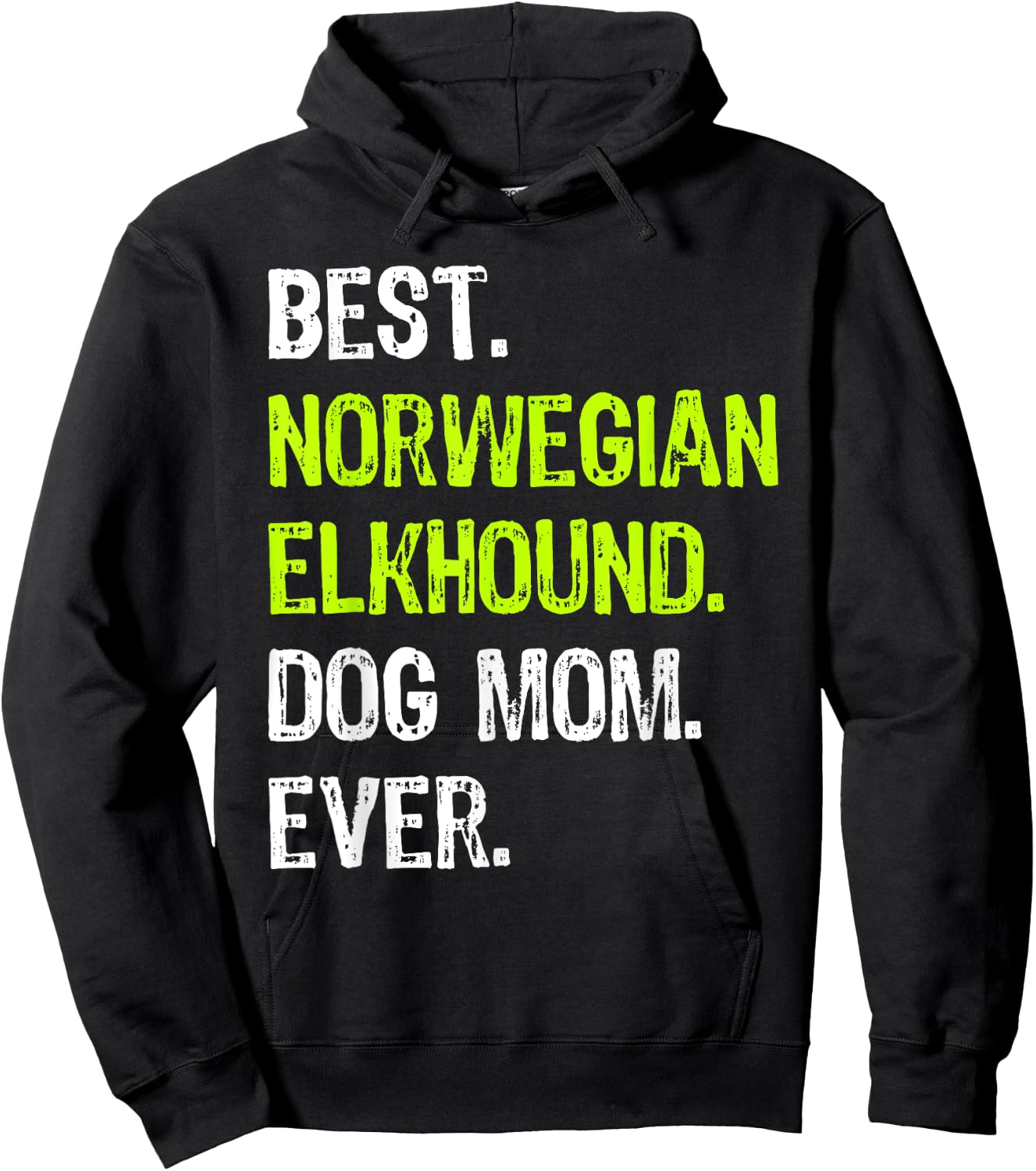 Best Norwegian Elkhound Dog MOM Ever Dog Lovers Hoodie - Hoodie | Black