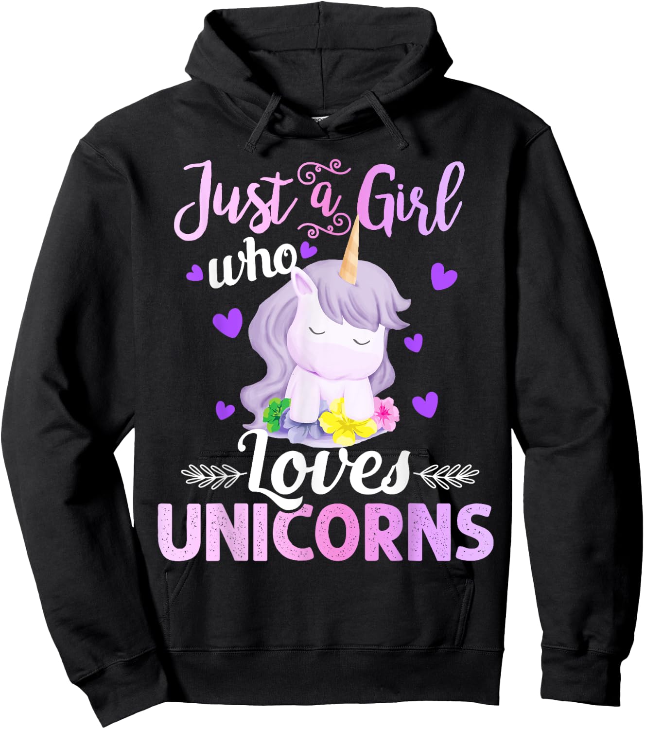 Cute Unicorn Lover Gifts - Just a Girl Who Loves Unicorns Hoodie - Hoodie | Black