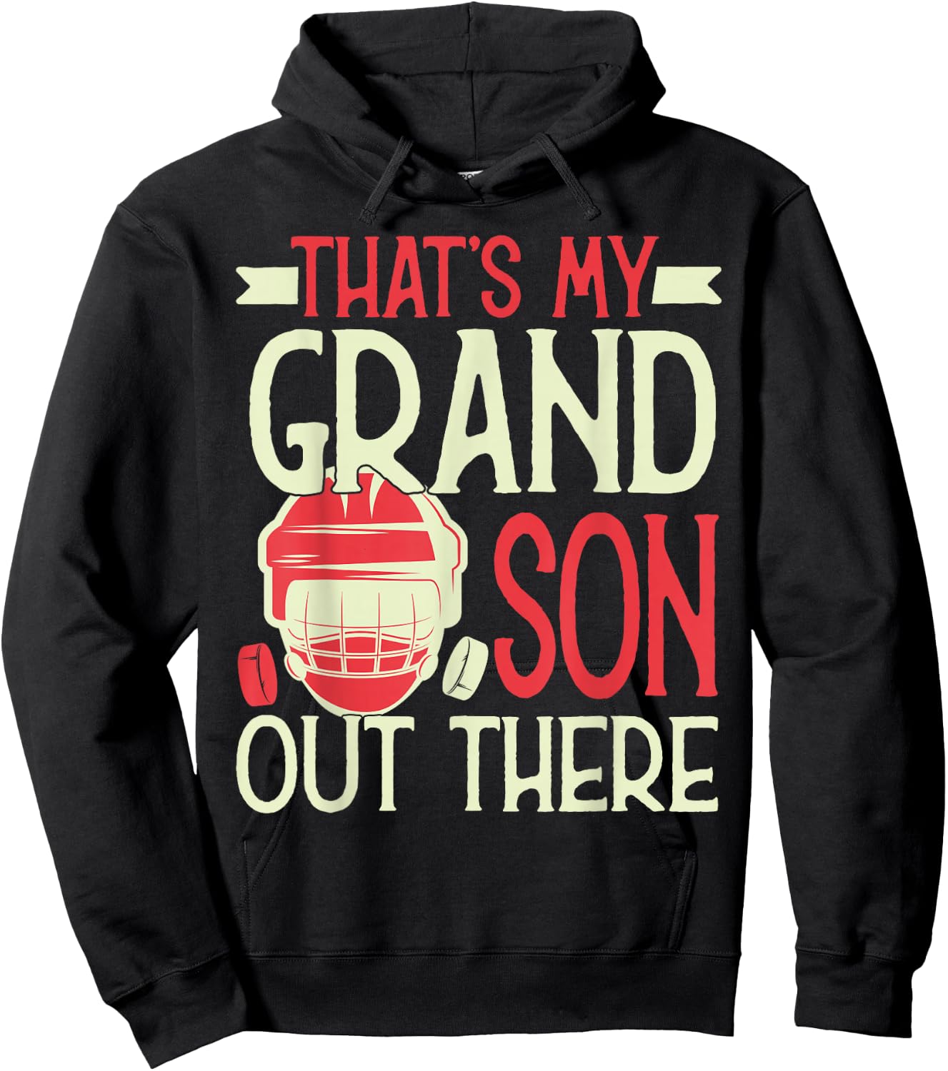That's My Grandson Out There Hockey For Grandma Grandpa Hoodie - Hoodie | Black