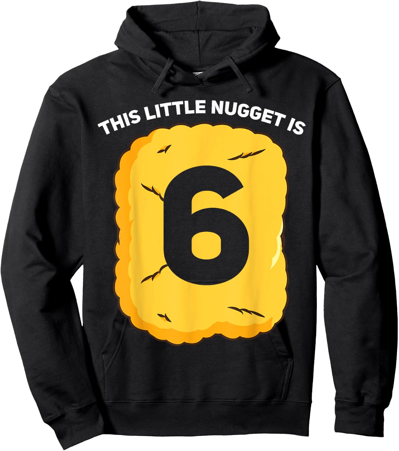 6 Year Old Chicken Nugget Birthday Party Hoodie - Hoodie | Black