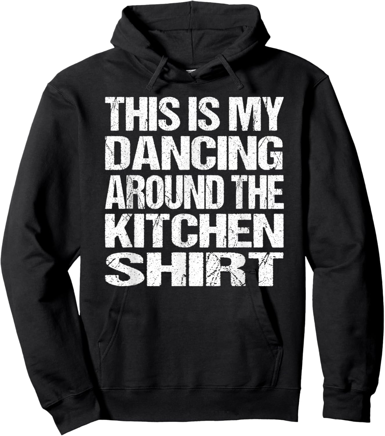 This Is My Dancing Around The Kitchen Hoodie - Hoodie | Black