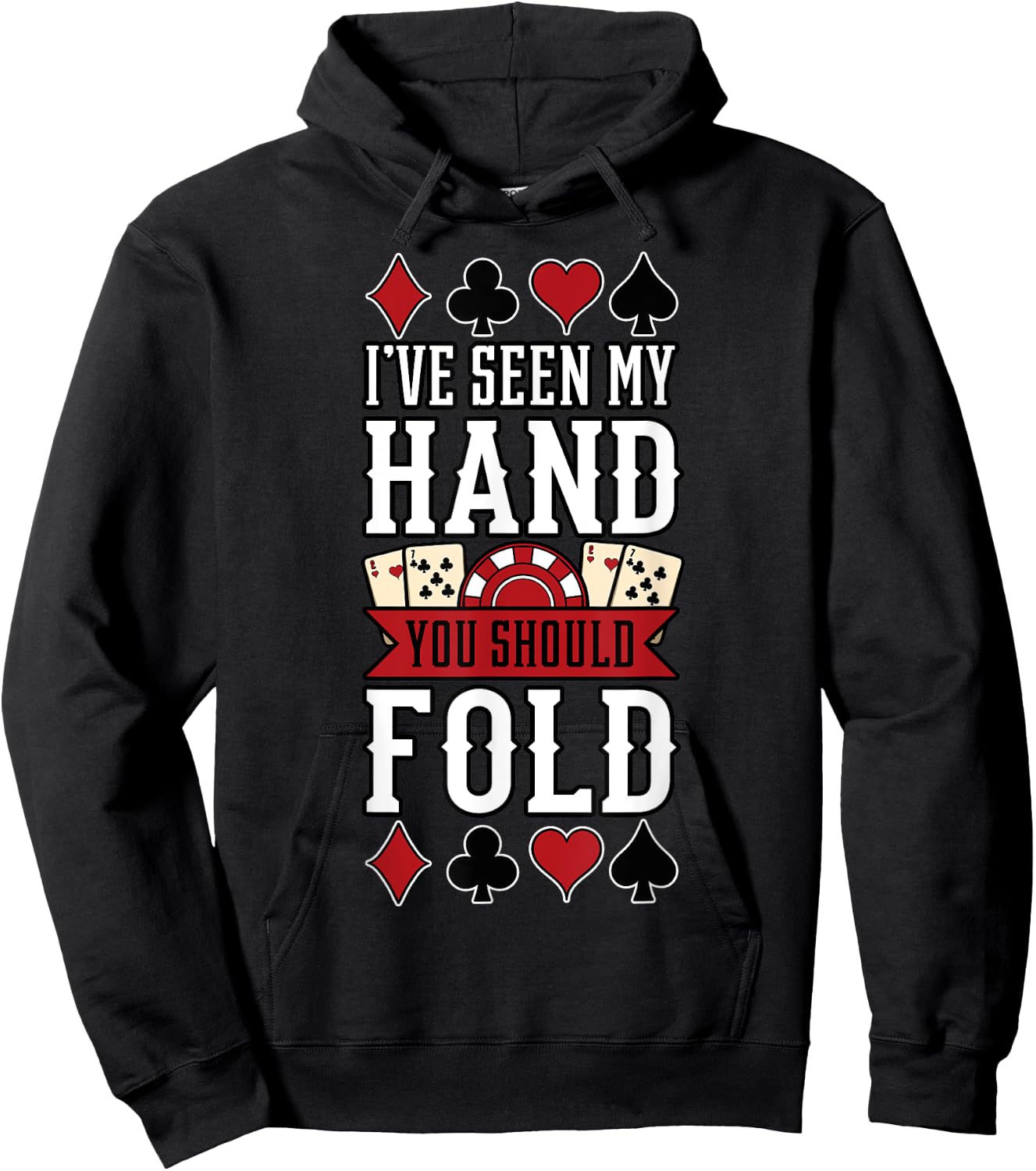 Poker Gambling Casino Card Game Hand Bluff Fold Hoodie - Hoodie | Black