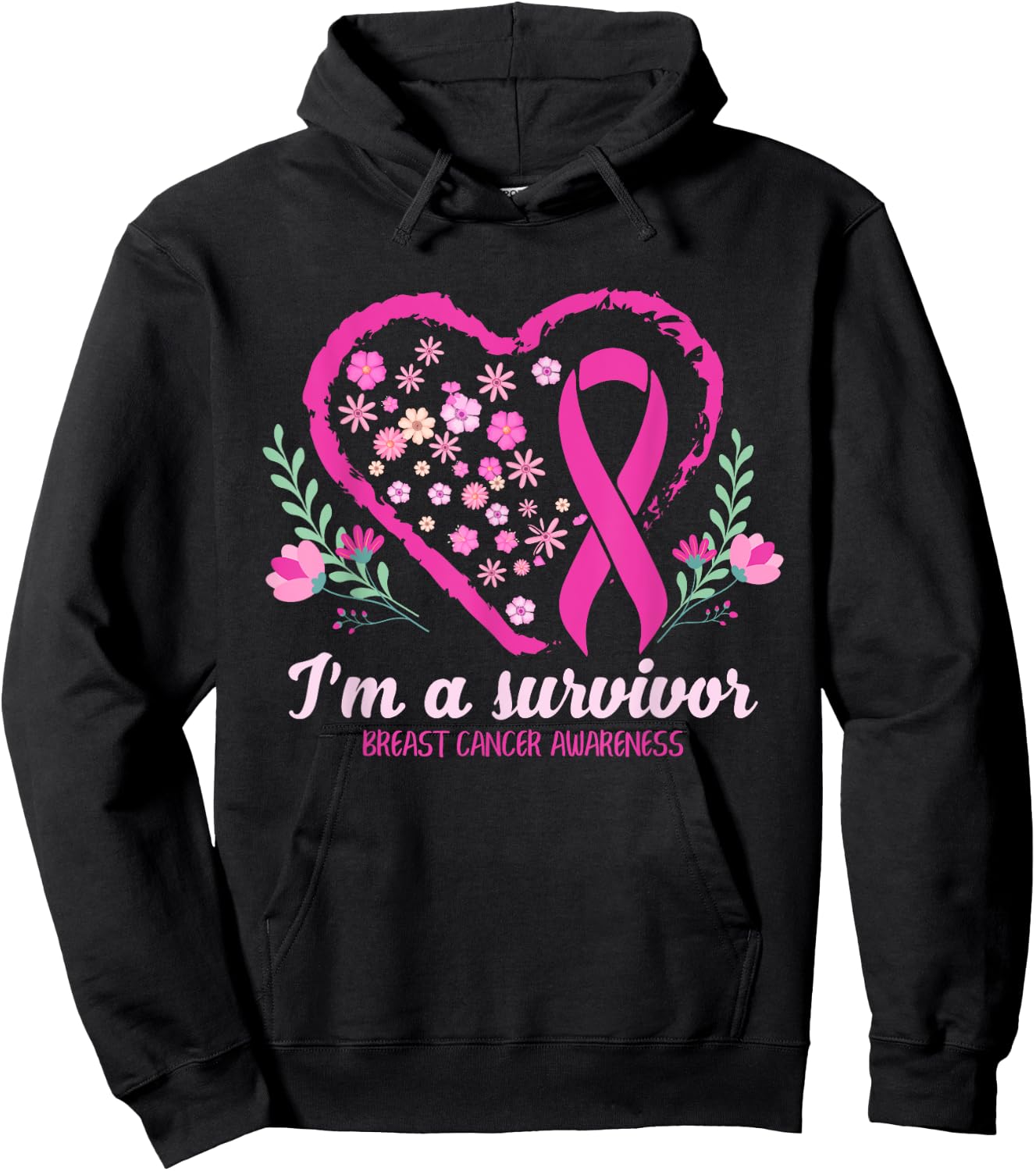 I'm A Survivor Breast Cancer Awareness Pink Ribbon Heart Hoodie - Hoodie | Black