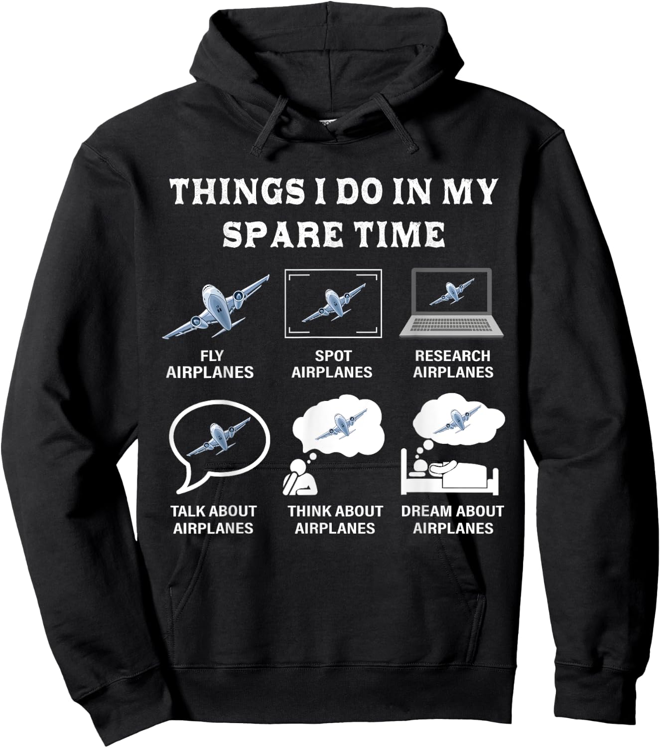 Things I Do In My Spare Time Airplanes Aviation Pilot Gifts Hoodie - Hoodie | Black