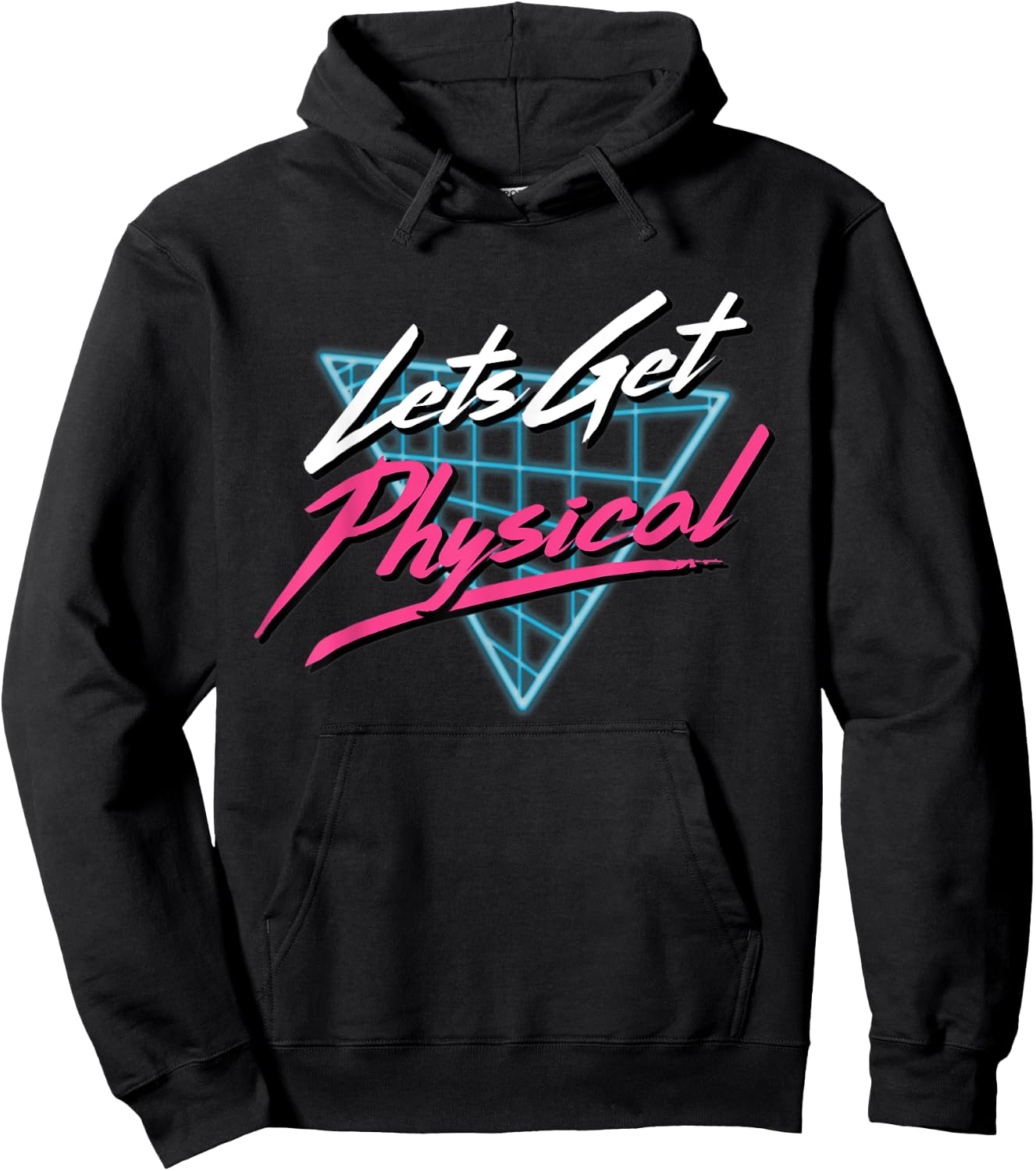 Lets Get Physical Workout Gym Totally Rad Retro 80'S Hoodie - Hoodie | Black