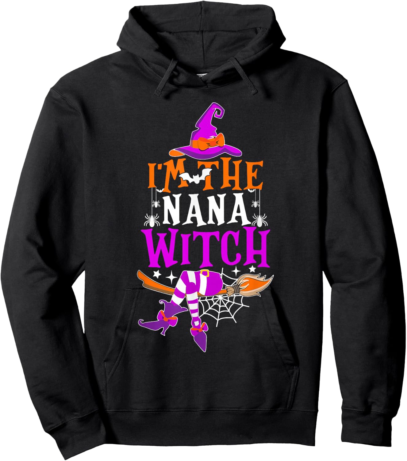 I'm The Nana Witch Shirt Funny Halloween Family Matching Hoodie - Hoodie | Black