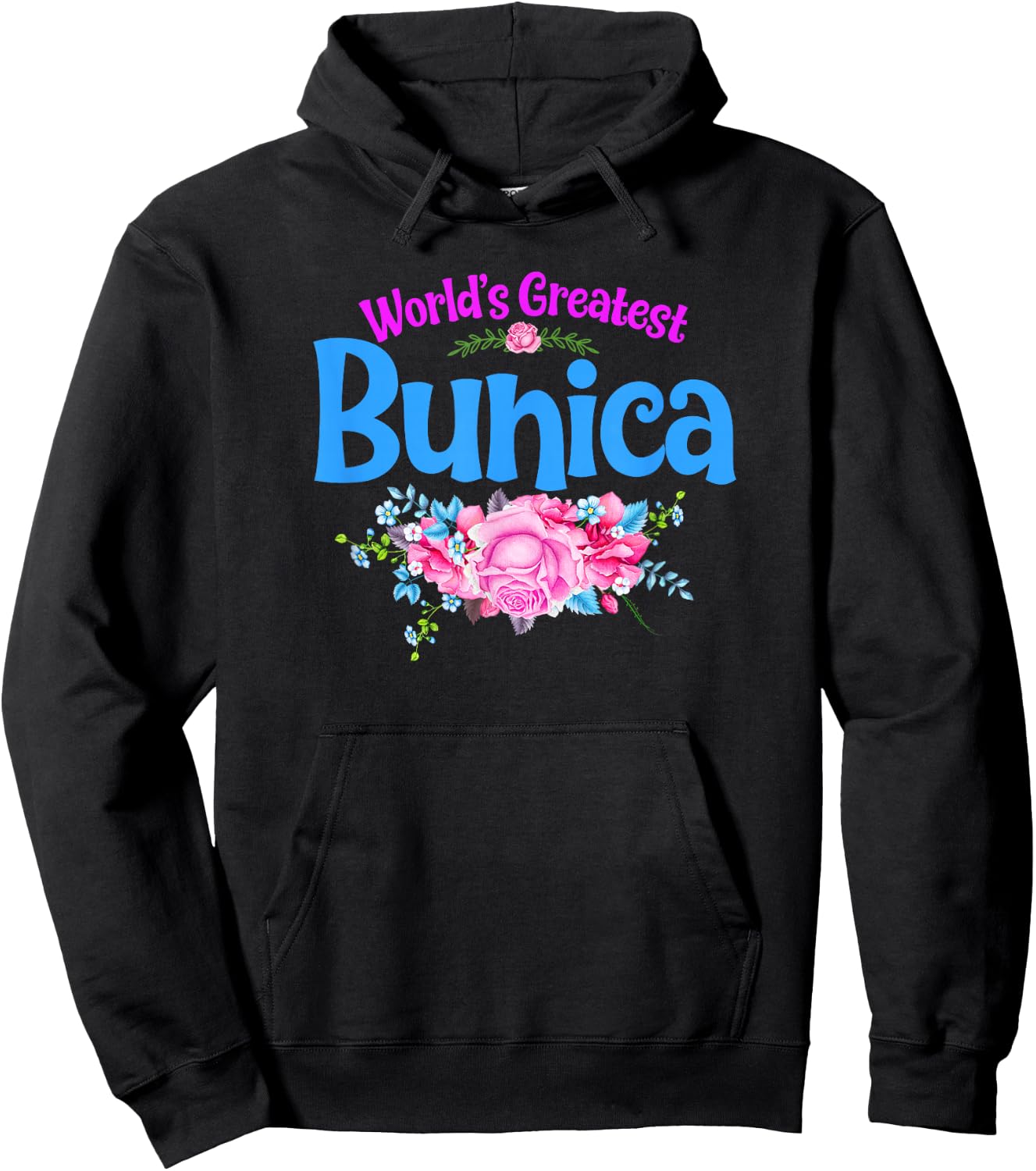 World's Greatest Bunica - Romanian Grandma Hoodie - Hoodie | Black