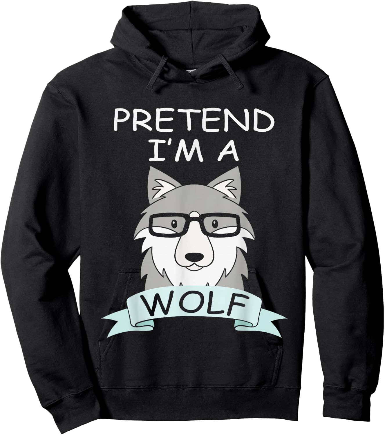 Pretend I'm A Wolf Costume Funny Halloween Party Kids Hoodie - Hoodie | Black