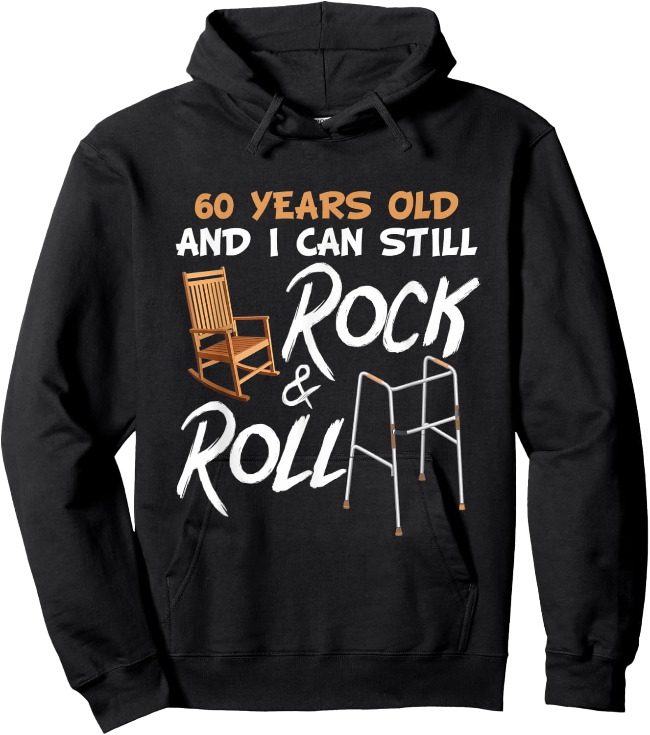 Rocking Chair Walking Aid Pun Rock Music Lover 60th Birthday Hoodie - Hoodie | Black