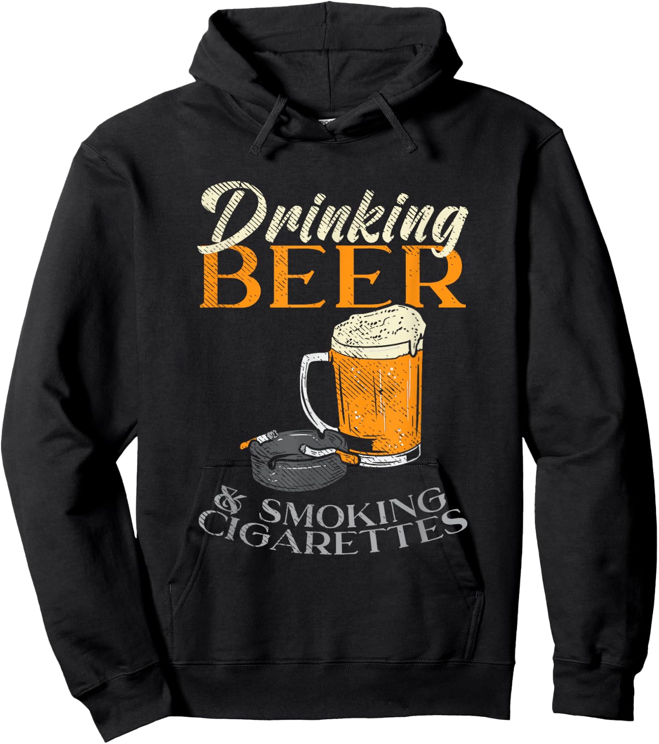 Drinking Beer & Smoking Cigarettes Hoodie - Hoodie | Black