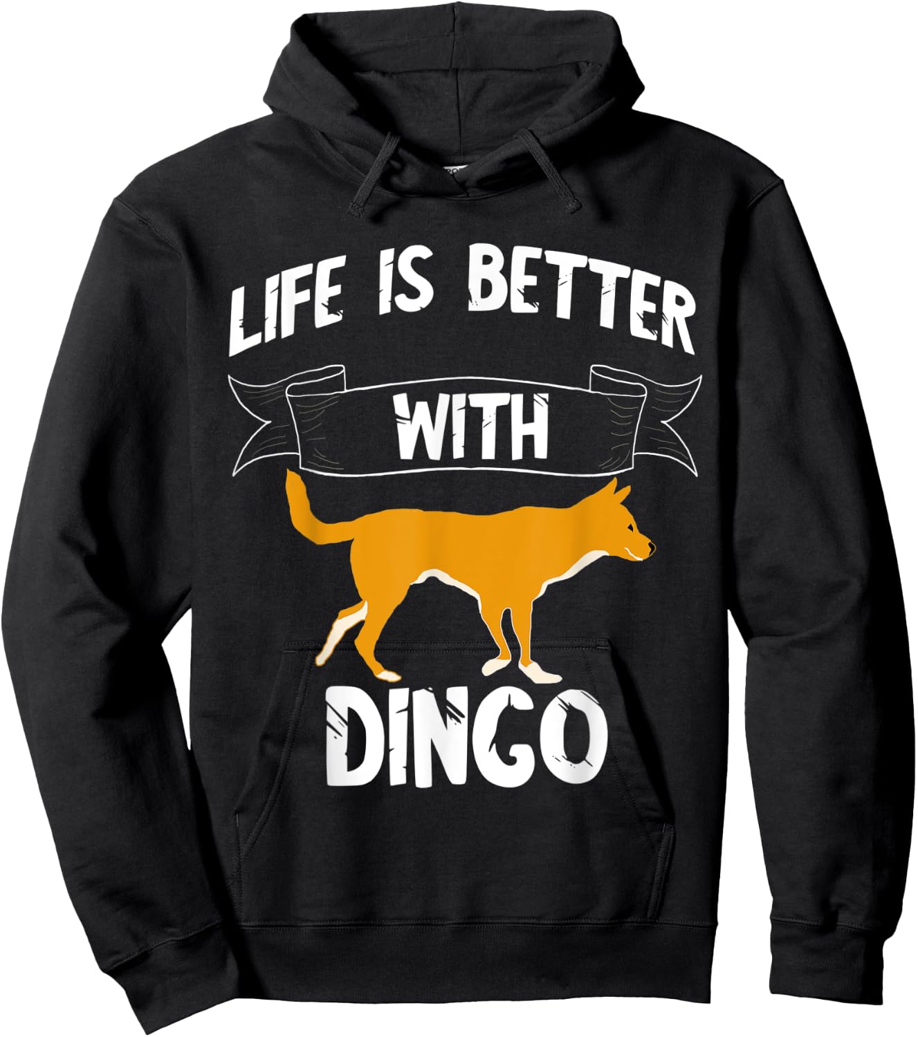 Life Is Better With Dingo Australian Wild Dog Dingoes Men Women Kids Hoodie - Hoodie | Black