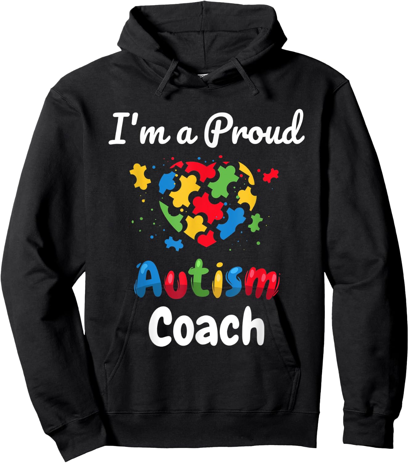 I'm A Proud Autism Coach | Women Men Heart Gifts Hoodie - Hoodie | Black