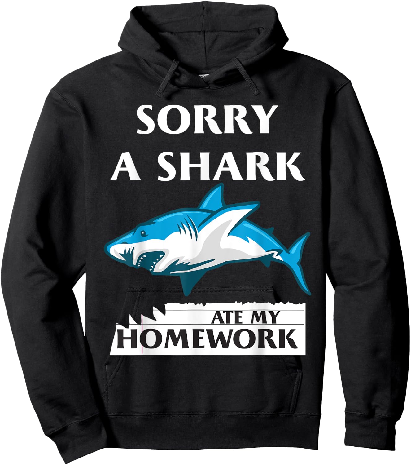 Funny Shark Sorry a Shark Ate my Homework Shark Hoodie - Hoodie | Black
