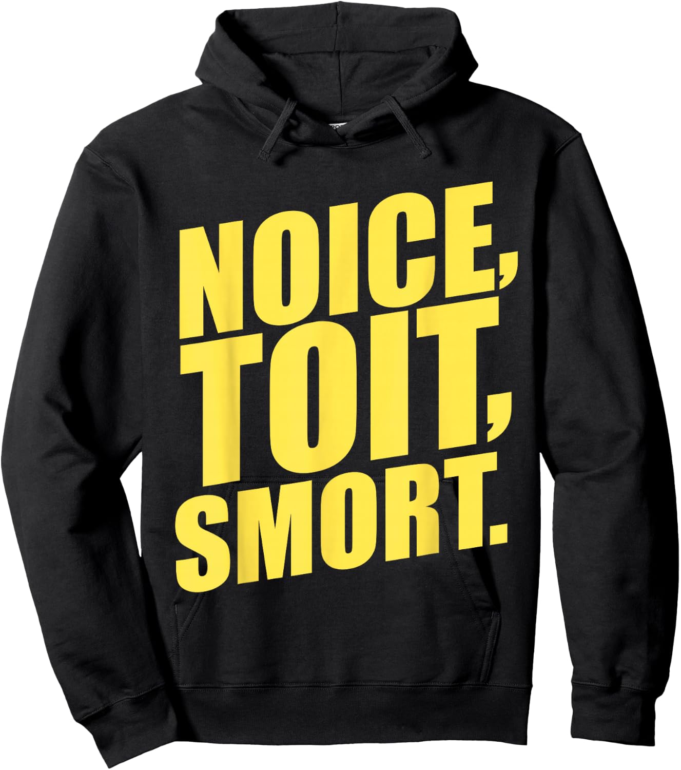 Noice, Toit, Smort! Funny Brooklyn Police 99th Precinct Hoodie - Hoodie | Black