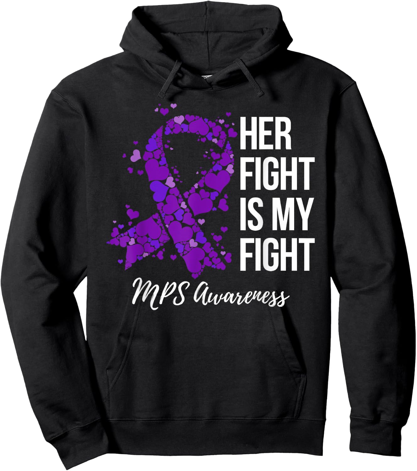 Her Fight Is My Fight MPS Awareness Hoodie - Hoodie | Black