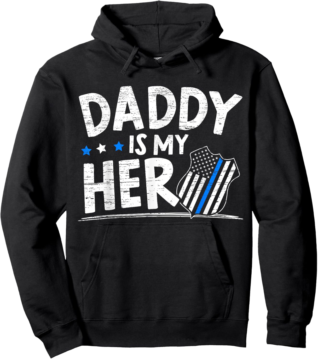 Daddy Is My Hero Kids Police Thin Blue Line Law Enforcement Hoodie - Hoodie | Black