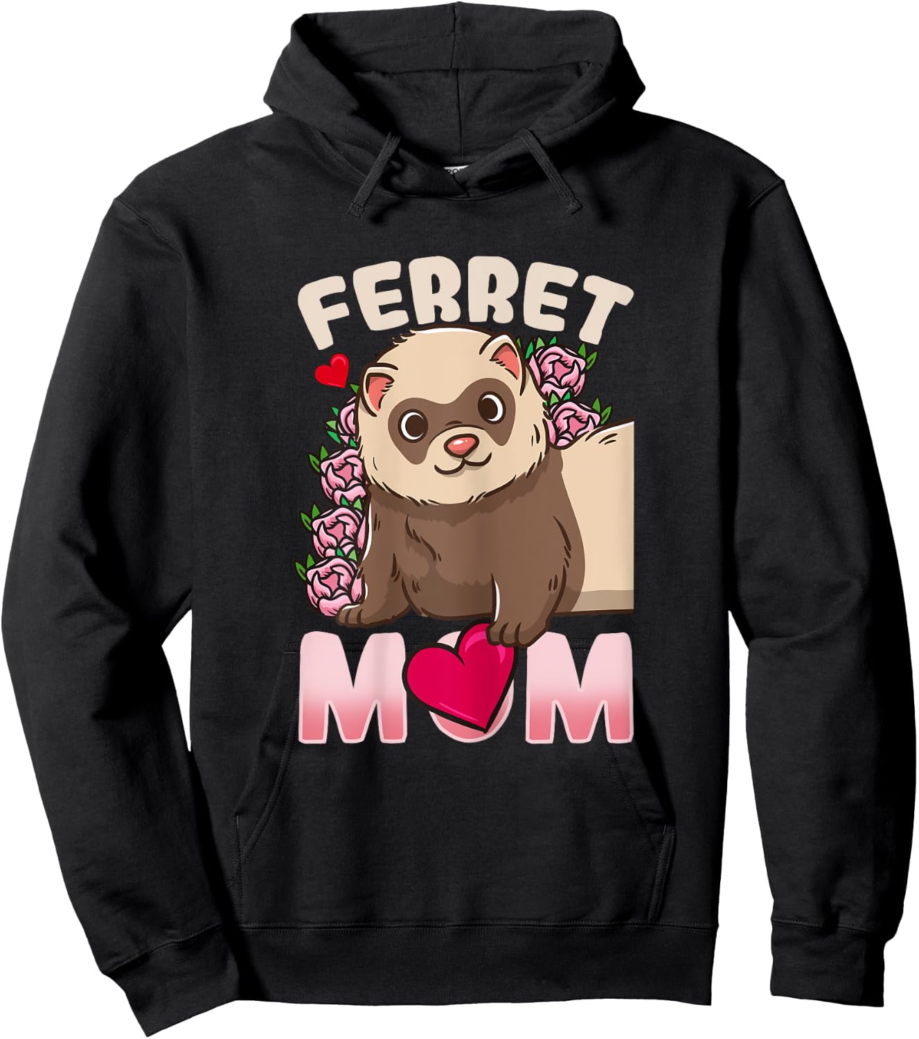 Ferret Mom Funny Gift Ferret Lovers and Owners Hoodie - Hoodie | Black