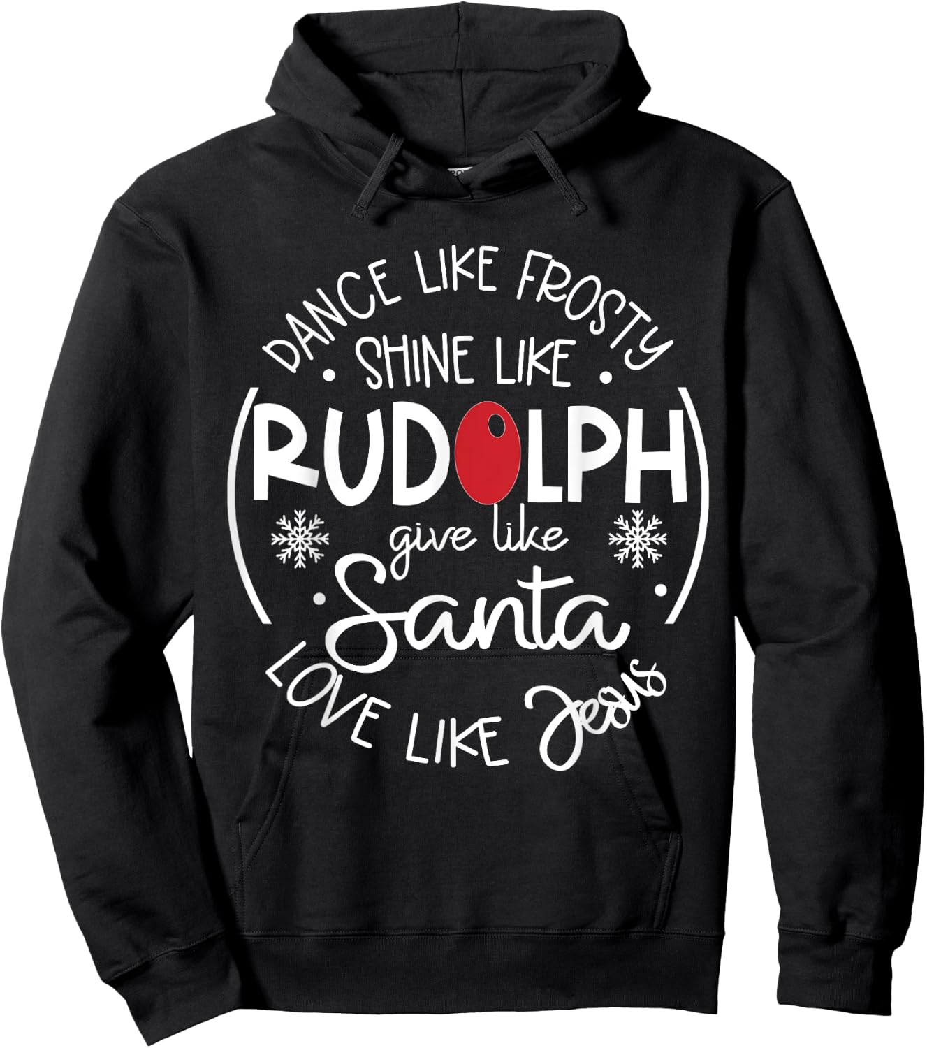 Dance Life Frosty Shine Like Rudolph Hoodie - Hoodie | Black