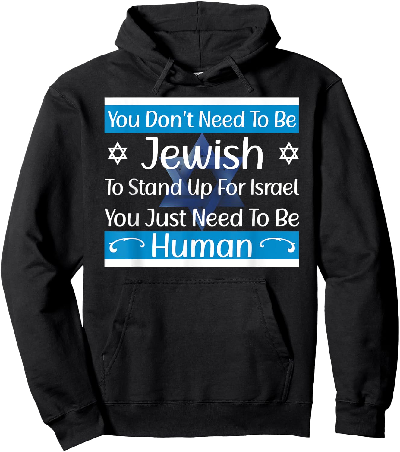 Jewish Flag Quote I Stand With Israel Israeli Flag Hoodie - Hoodie | Black