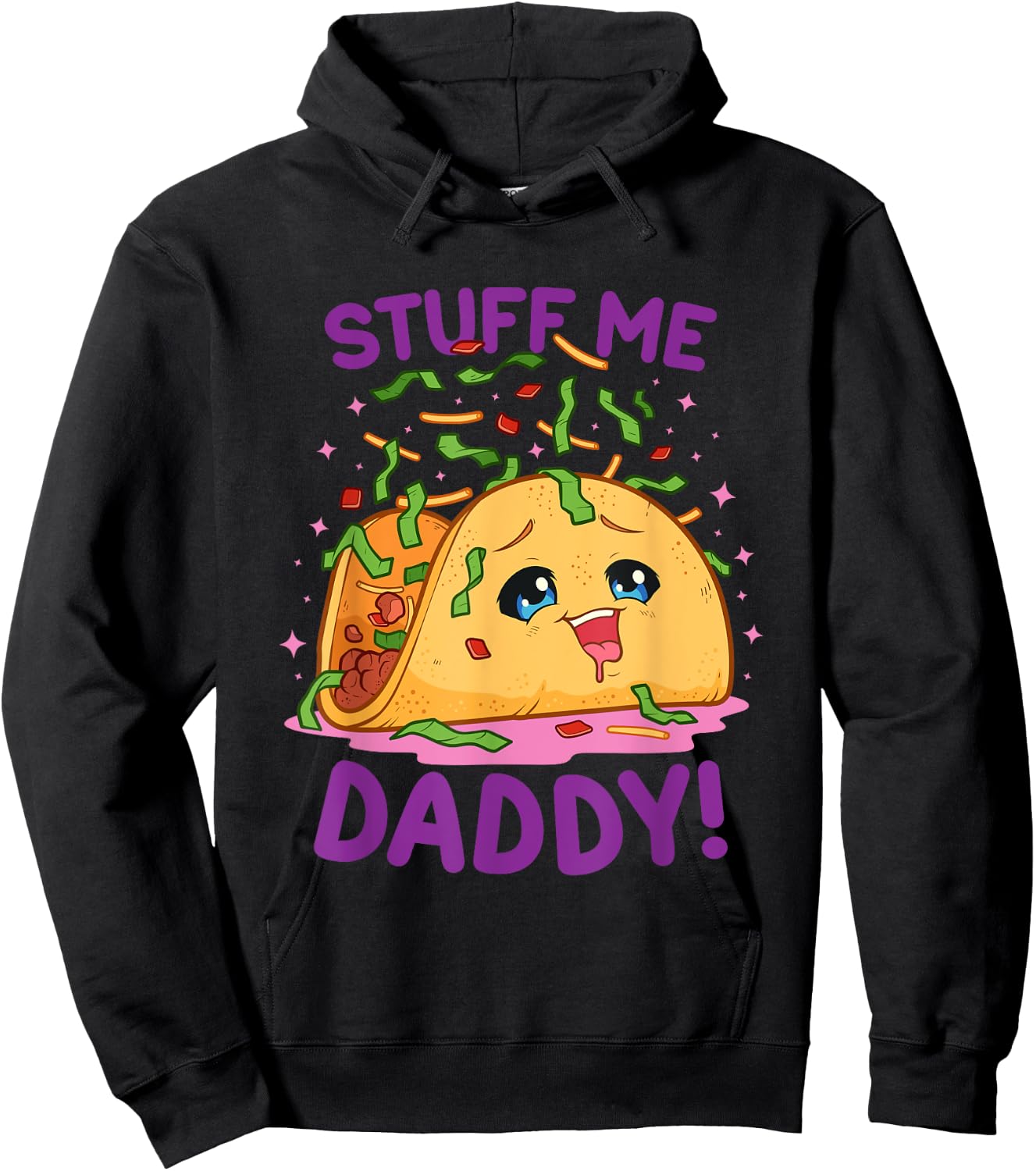 Funny Dirty Word Game Stuff Me Daddy Naughty Taco Hoodie - Hoodie | Black