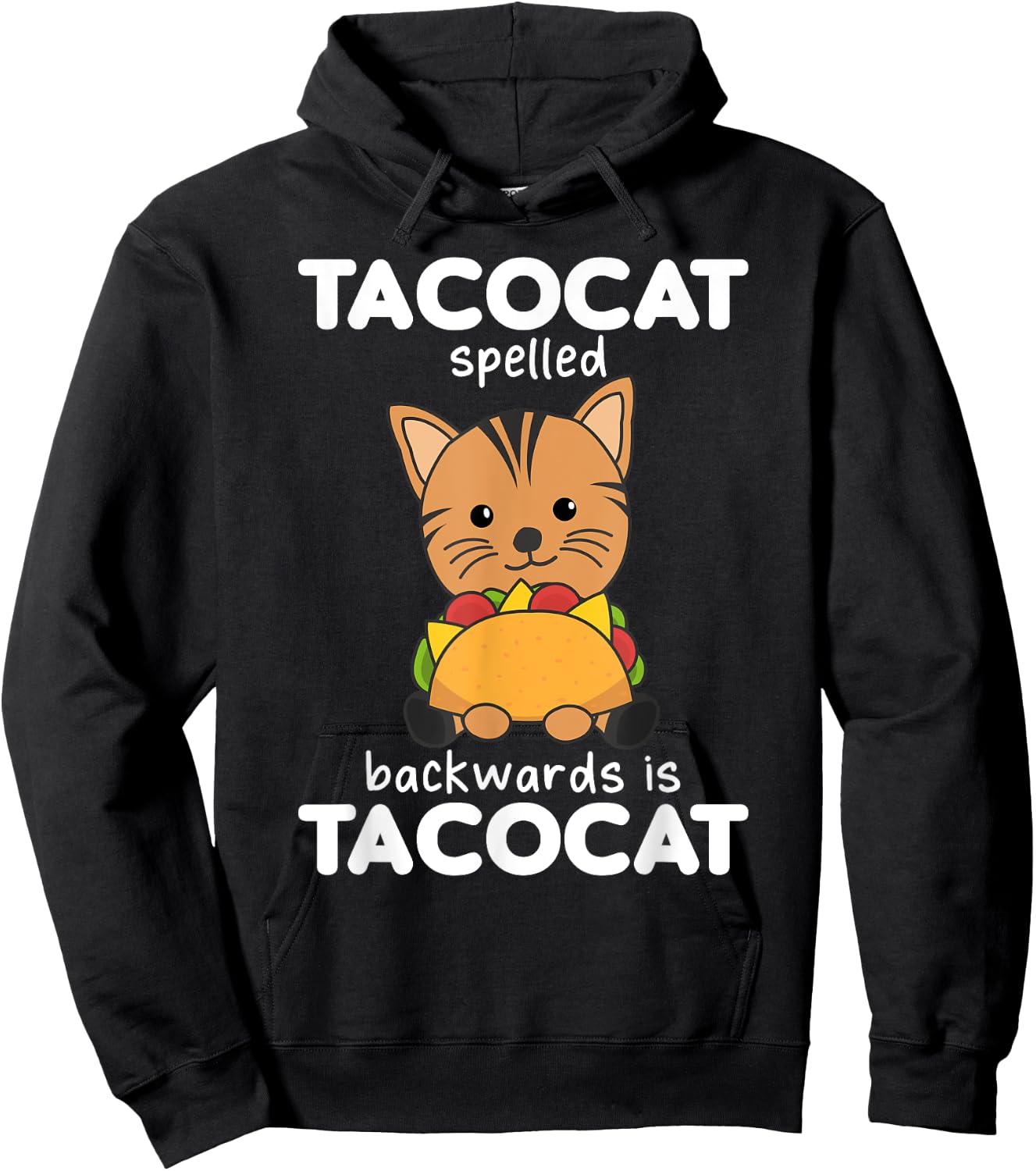 Tacocat Spelled Backward Is Tacocat - Love Cat And Taco Men Women Kids Hoodie - Hoodie | Black