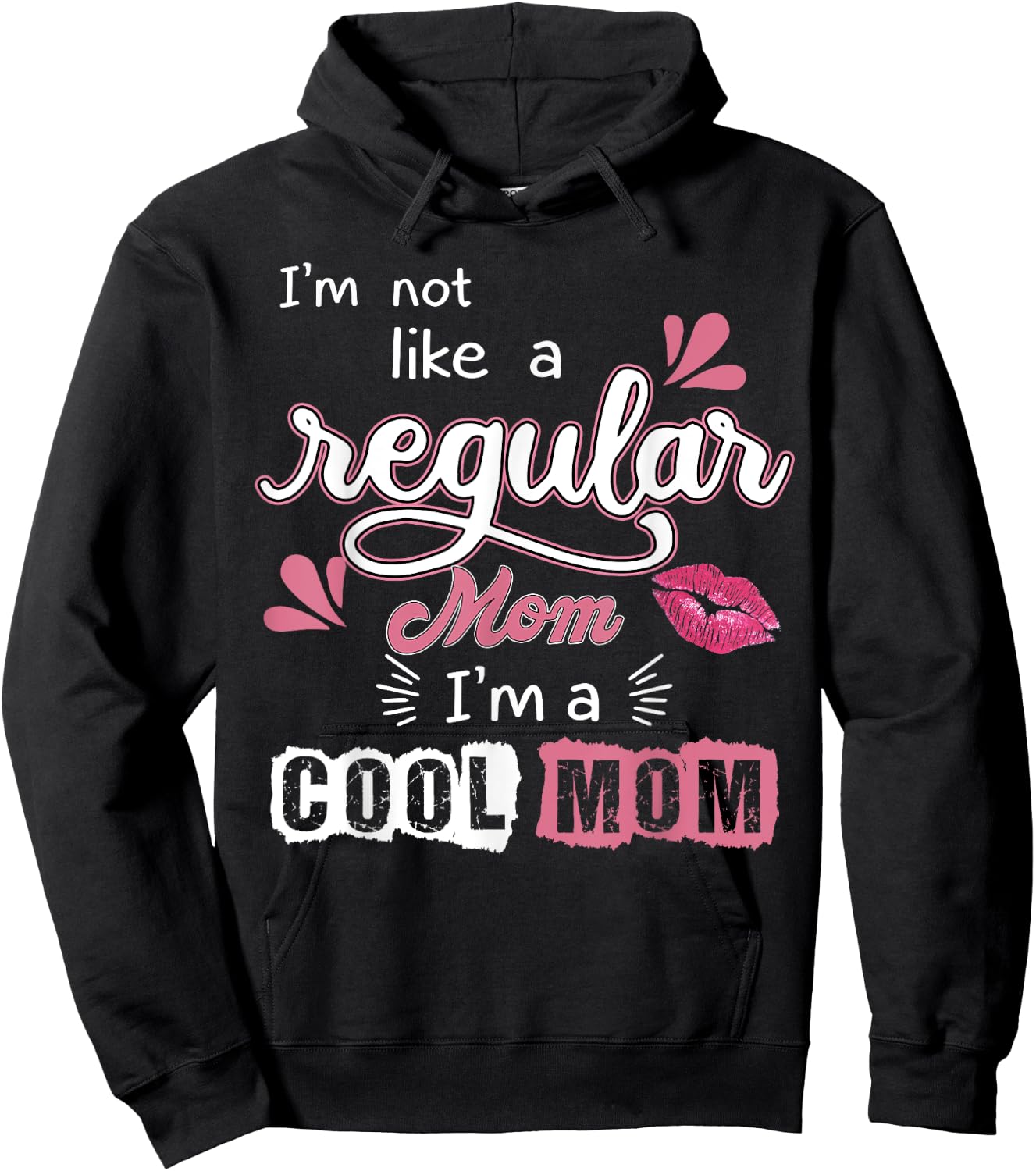 My Mother is not regular, She is a Very Cool-Mom Hoodie - Hoodie | Black