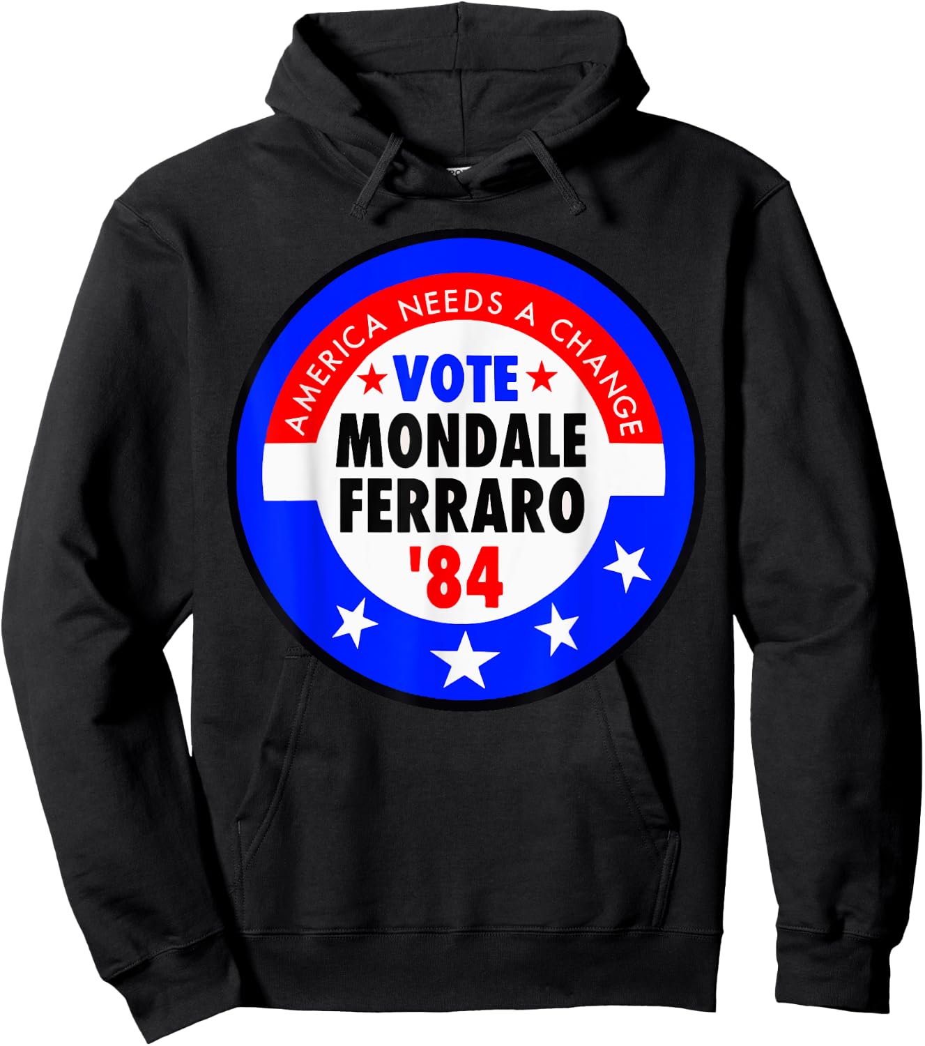 America Needs A Change Vote Mondale Ferraro 1984 Hoodie - Hoodie | Black