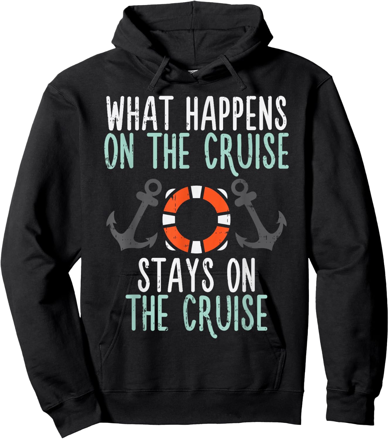 What Happens Cruise Stays Funny Cruising Vacation Trip Gift Hoodie - Hoodie | Black