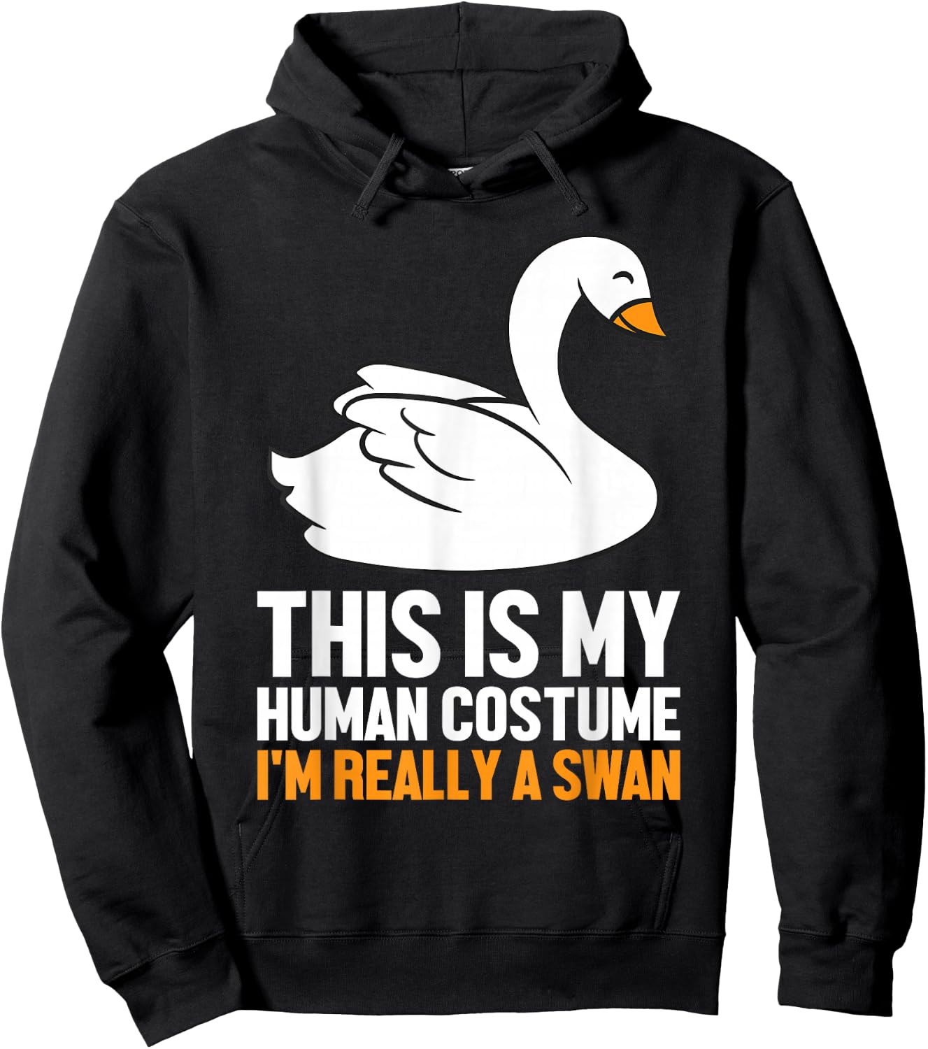 This Is My Human Costume I'm Really A Swan Hoodie - Hoodie | Black