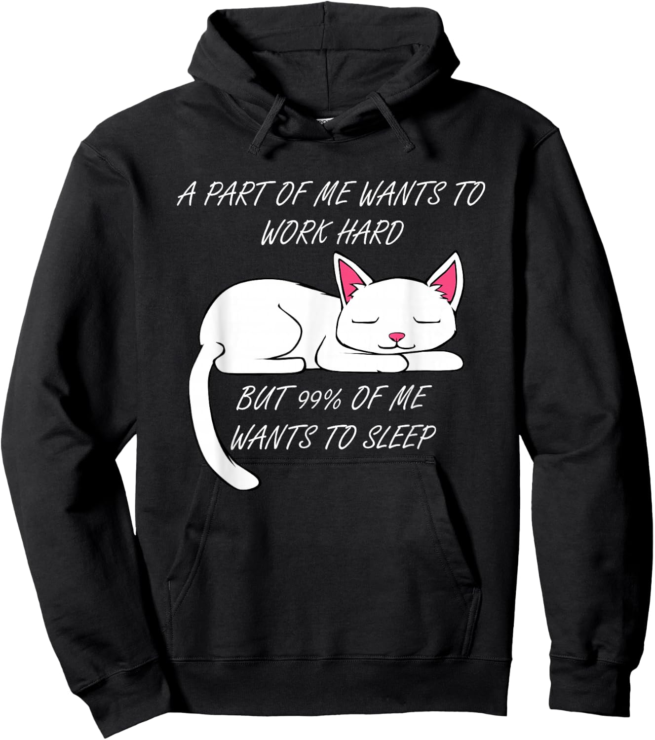 Lazy Cat Funny Kitty Work Office Excuse Hoodie - Hoodie | Black