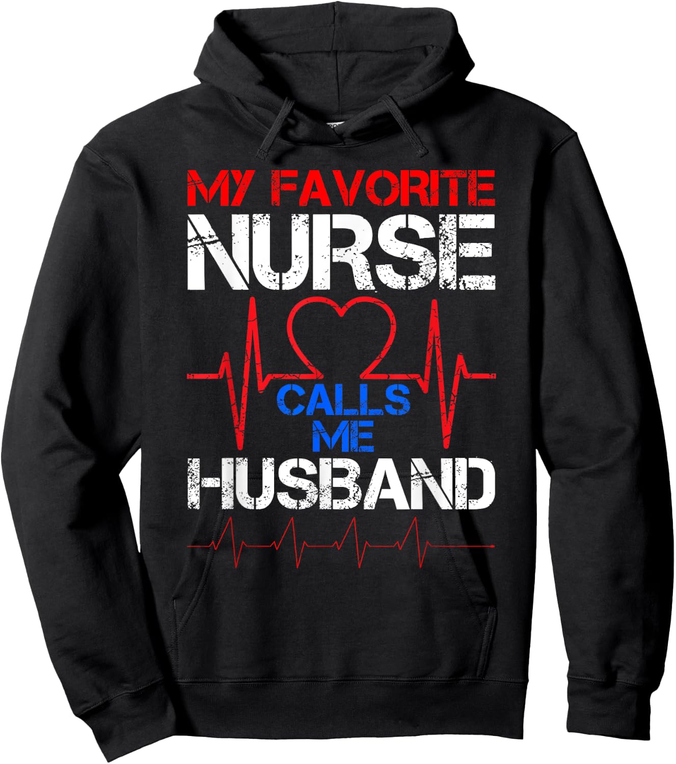 My Favorite Nurse Calls Me Husband Vintage Nurse Husband Hoodie - Hoodie | Black