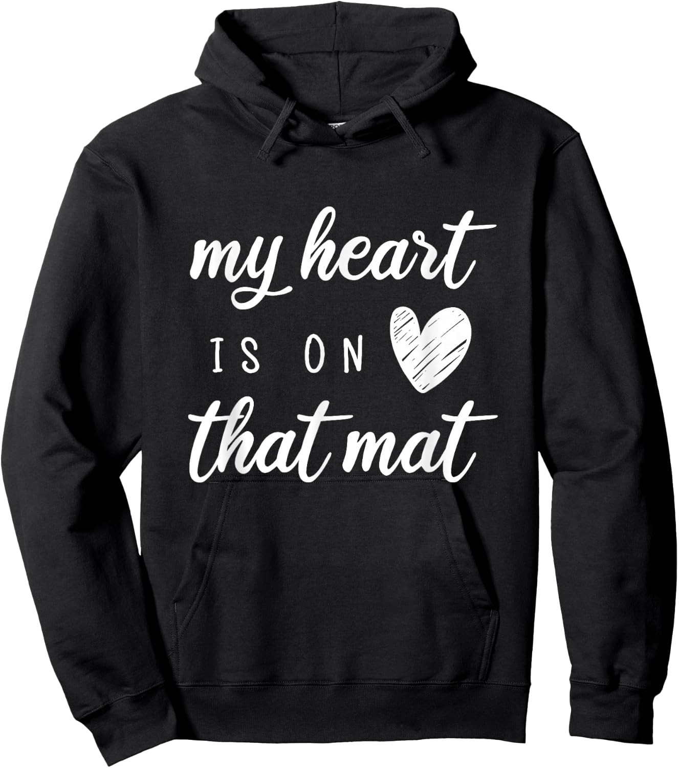 My Heart Is On That Mat Shirt Wrestling BJJ Jiu Jitsu Mom Hoodie - Hoodie | Black