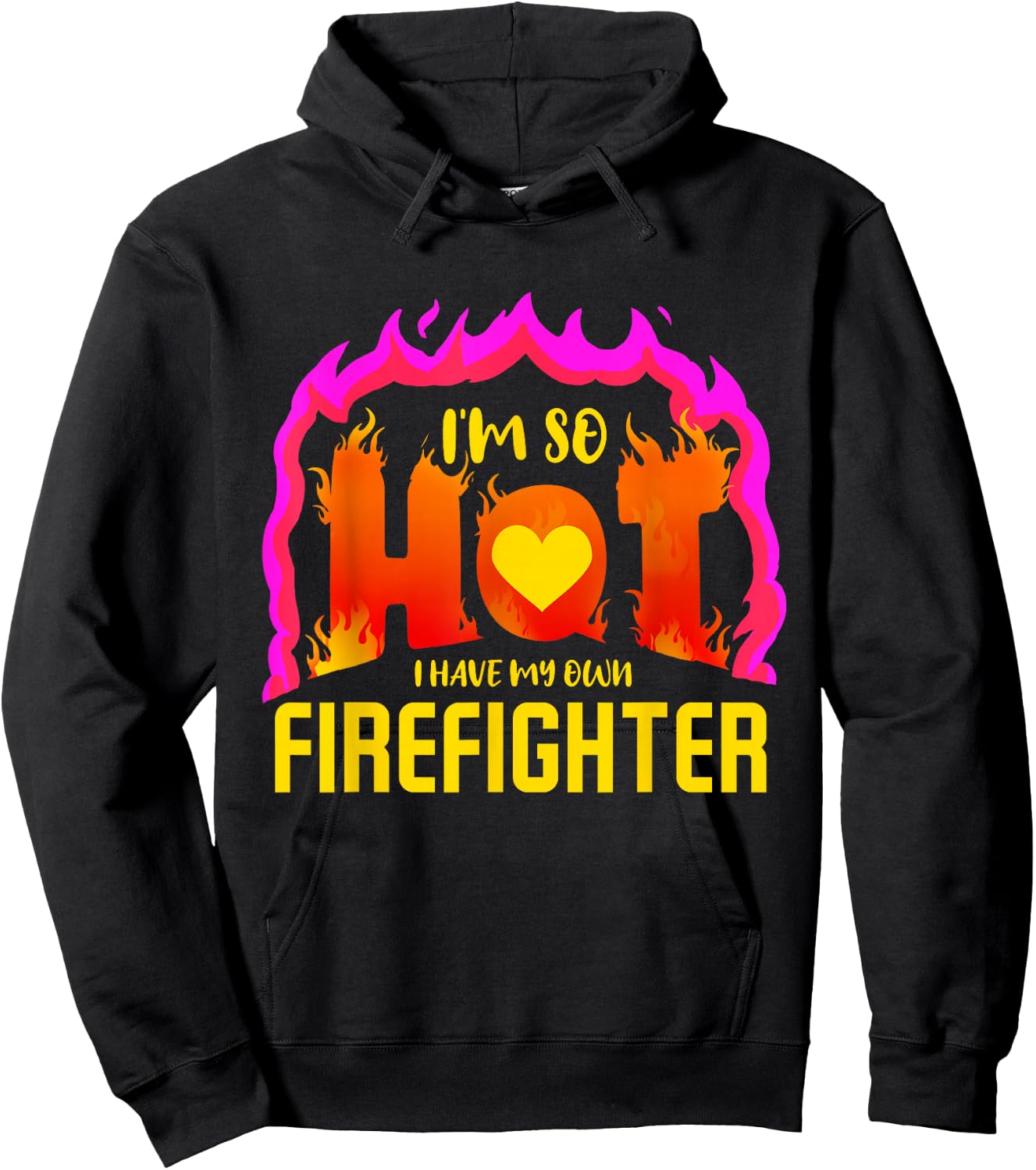 I'm So Hot I Have My Own Firefighter Valentines Day Fireman Hoodie - Hoodie | Black