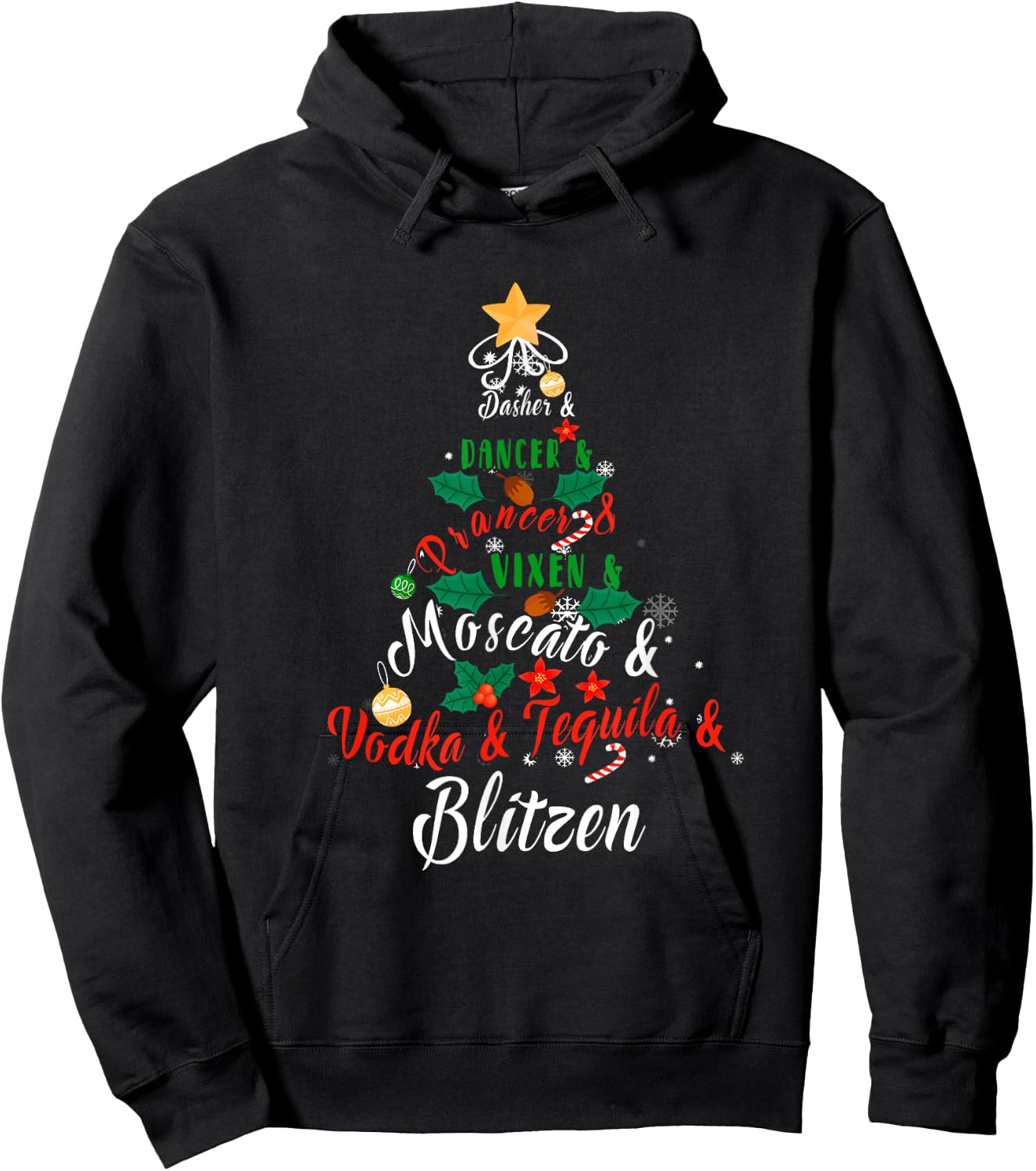 Dasher Dancer Prancer Vixen Moscato Vodka Tequila Blitzen Hoodie - Hoodie | Black