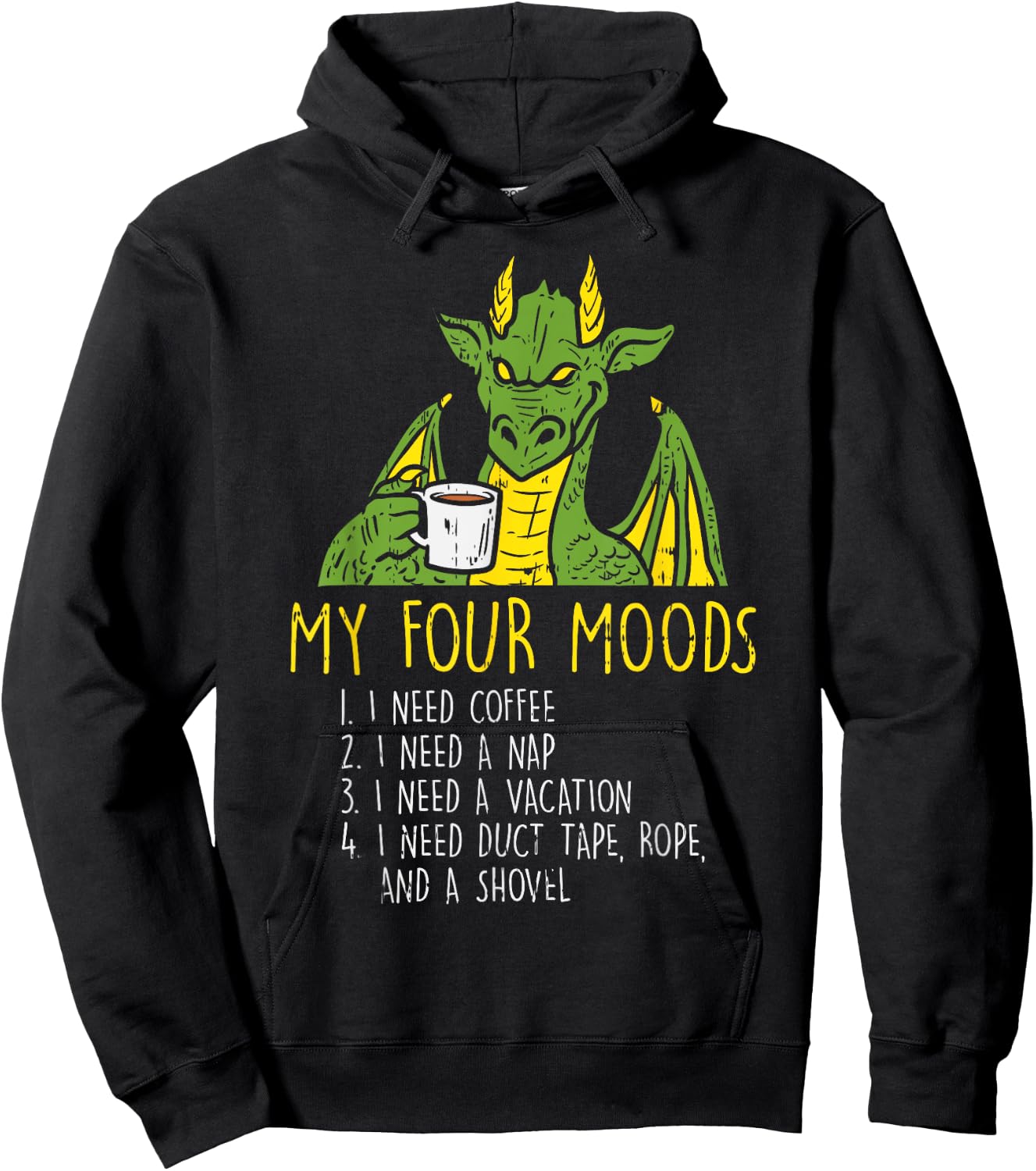 Four Moods Dragon Coffee Nap Vacation Funny Meme Saying Gift Hoodie - Hoodie | Black